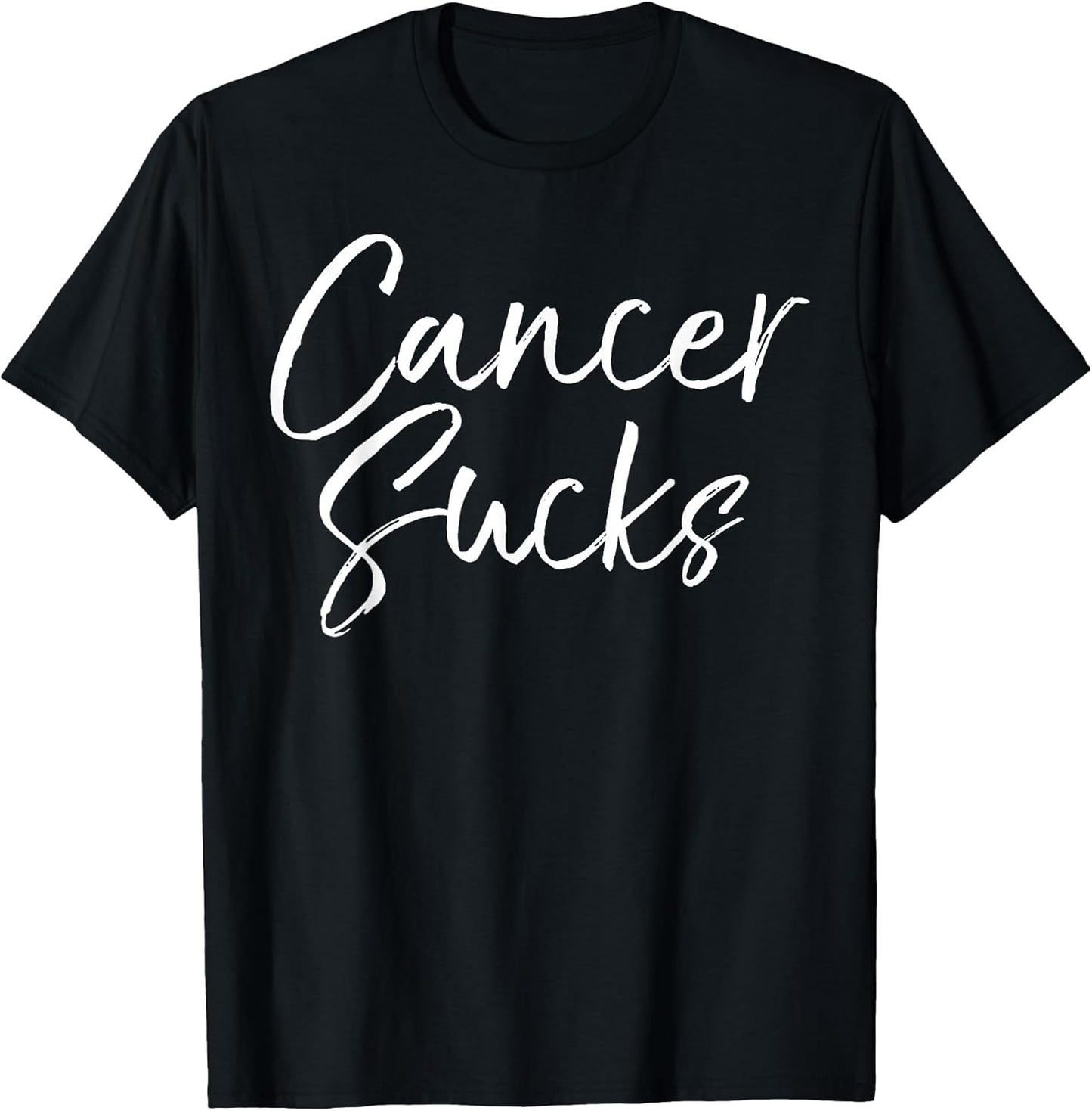 Funny Cancer Treatment Quote Encouragement Gift Cancer Sucks T-Shirt