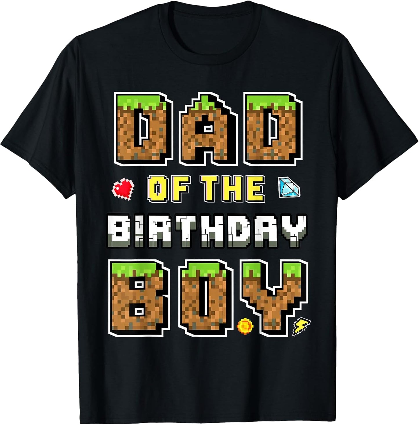 Dad Of The Birthday Boy Gamer Pixel Birthday Party Matching T-Shirt