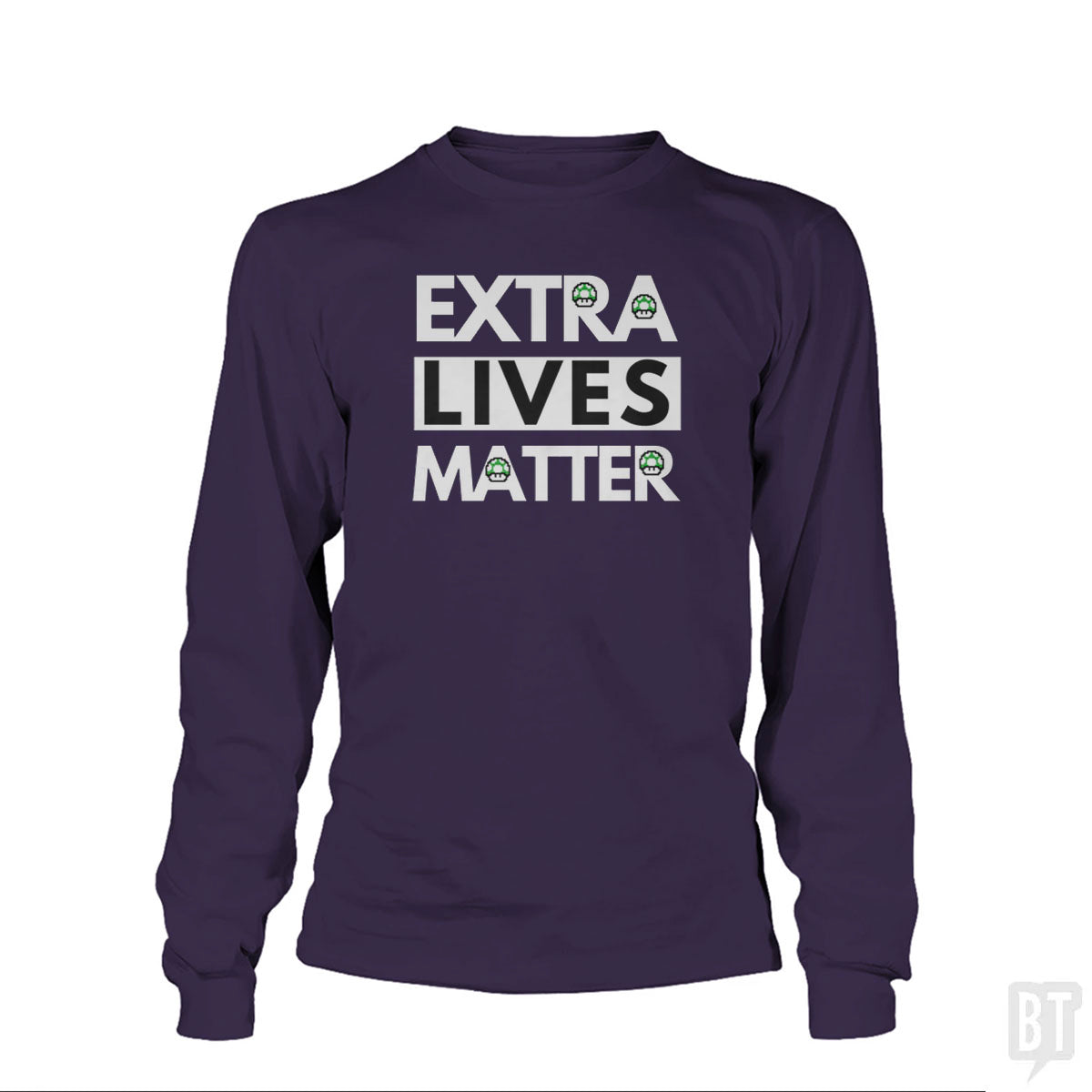 Extra Lives Matter Long Sleeve