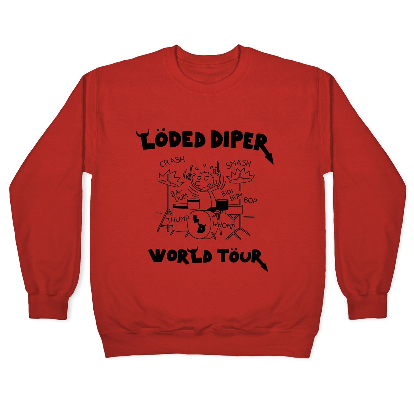 Loded Diper World Tour Crewneck Sweatshirt