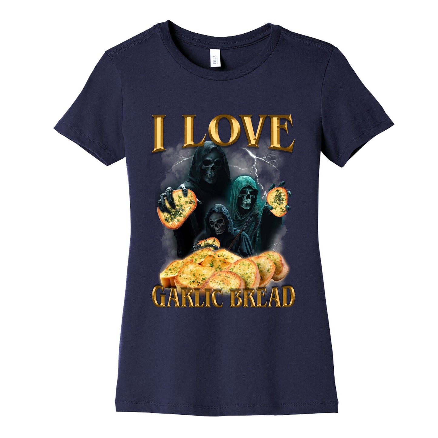 I Love Garlic Bread Womens Cotton Tee