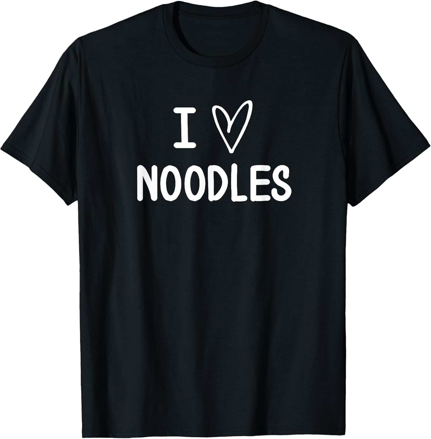 Funny, I Love Noodles, Joke Sarcastic Family T-Shirt