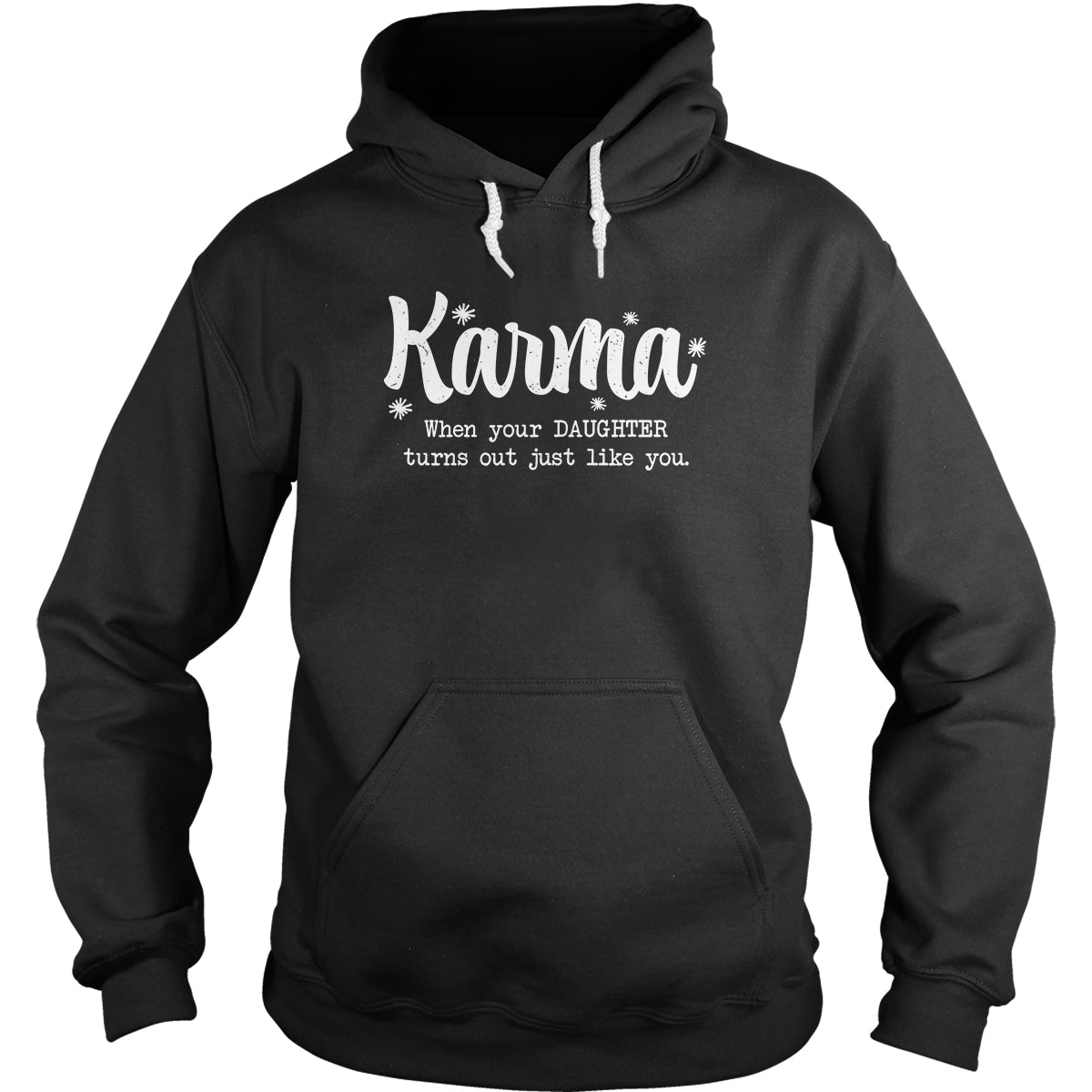 Karma Hoodie