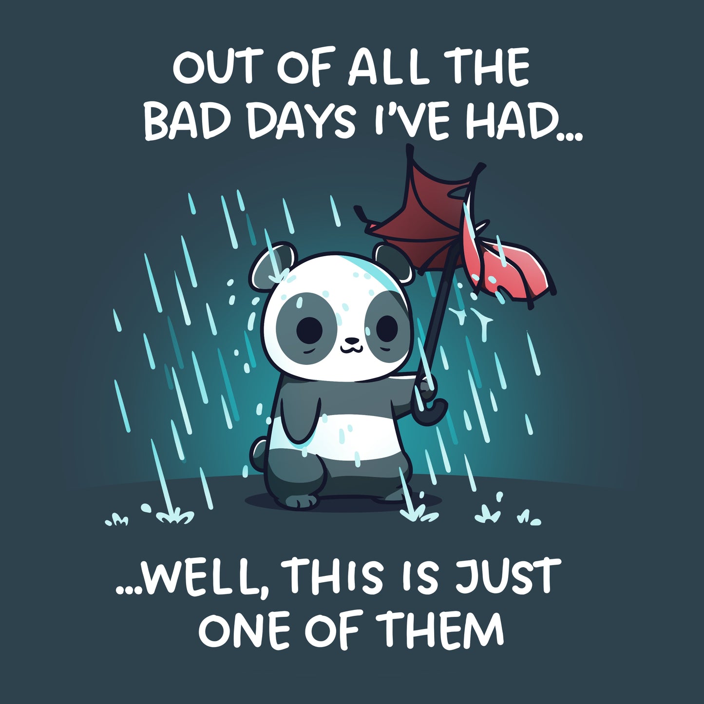Just Another Bad Day