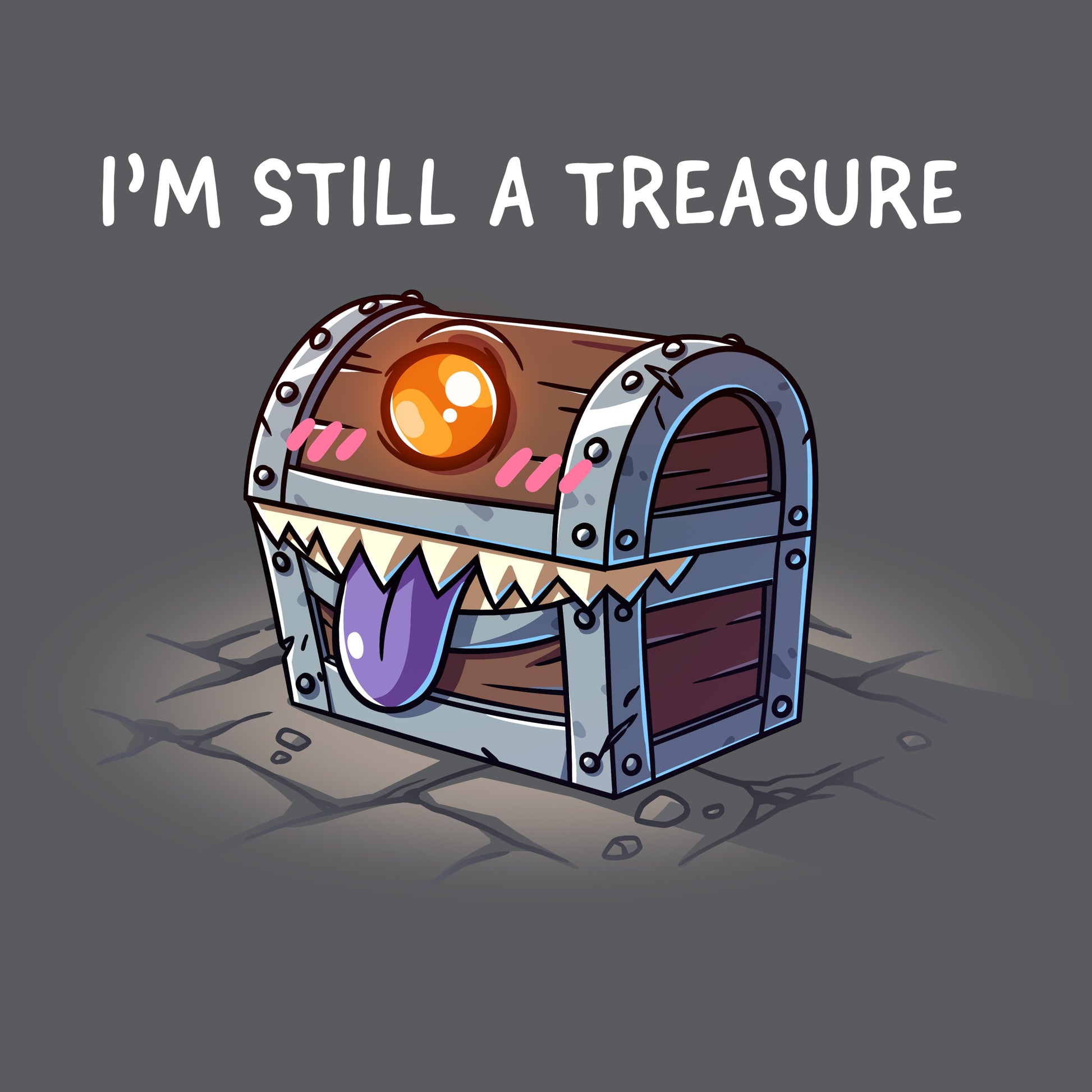 I'm Still a Treasure