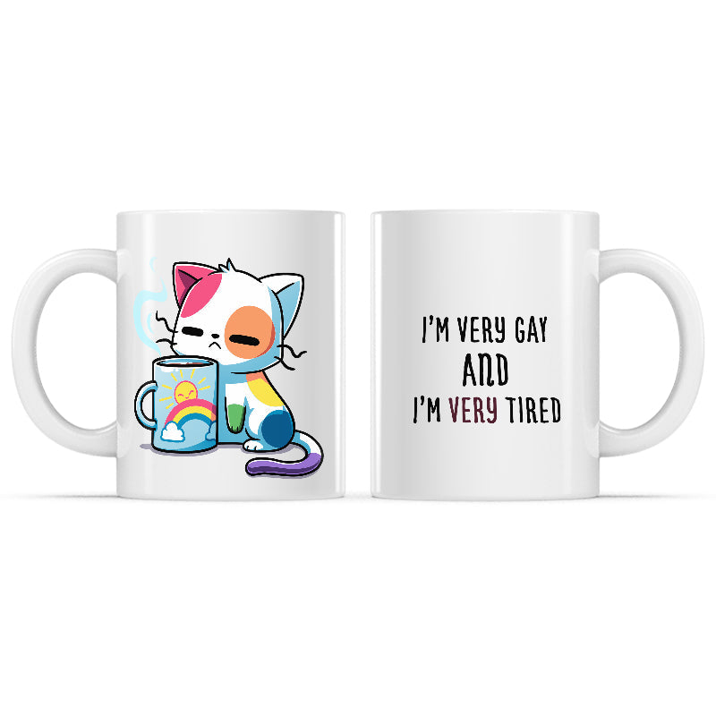 Im Very Gay and Very Tired Mug