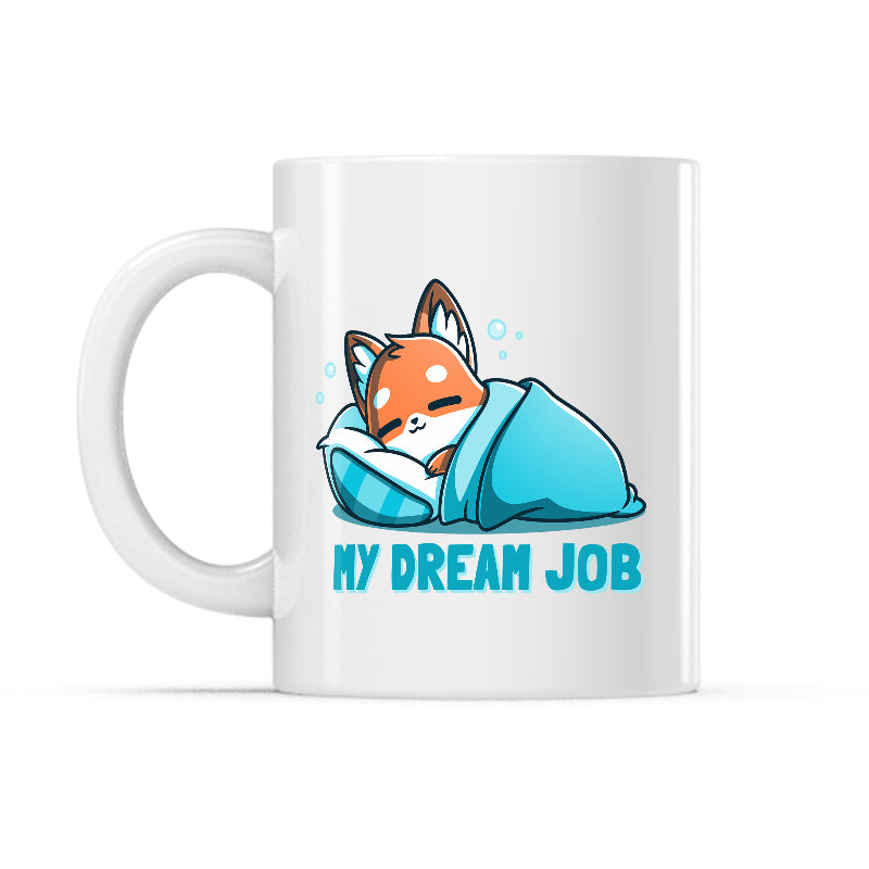 My Dream Job Mug