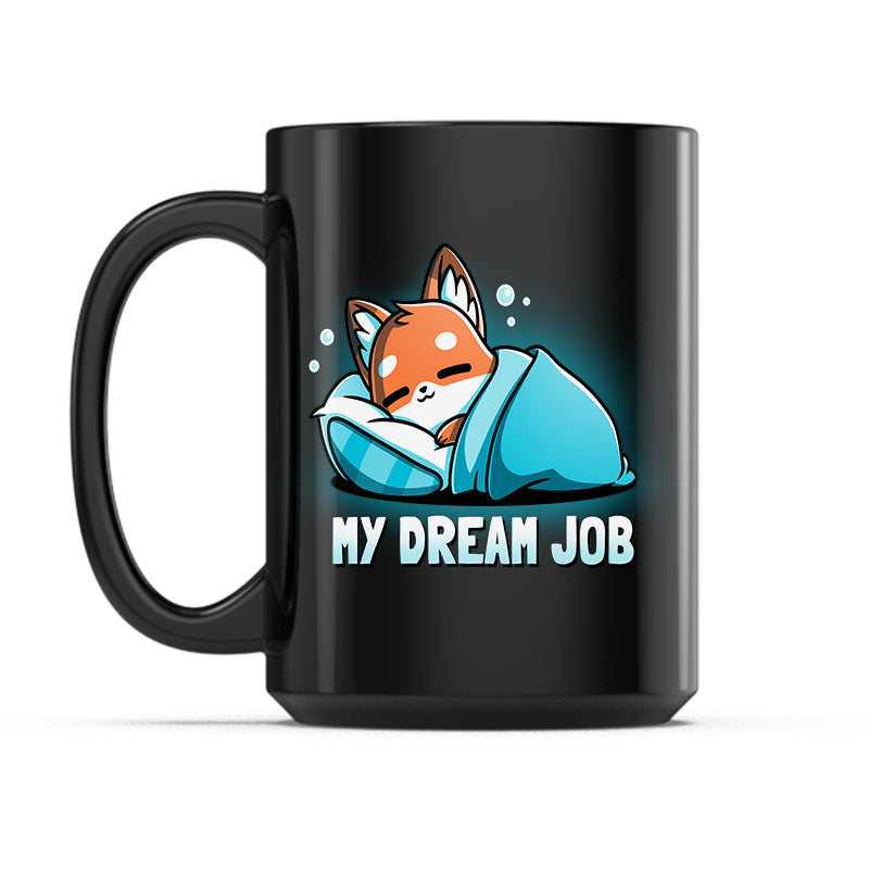 My Dream Job Mug