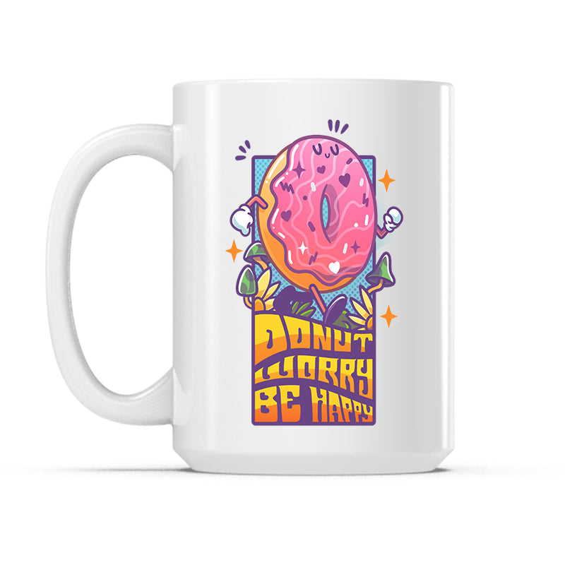 Donut Worry Be Happy Mug