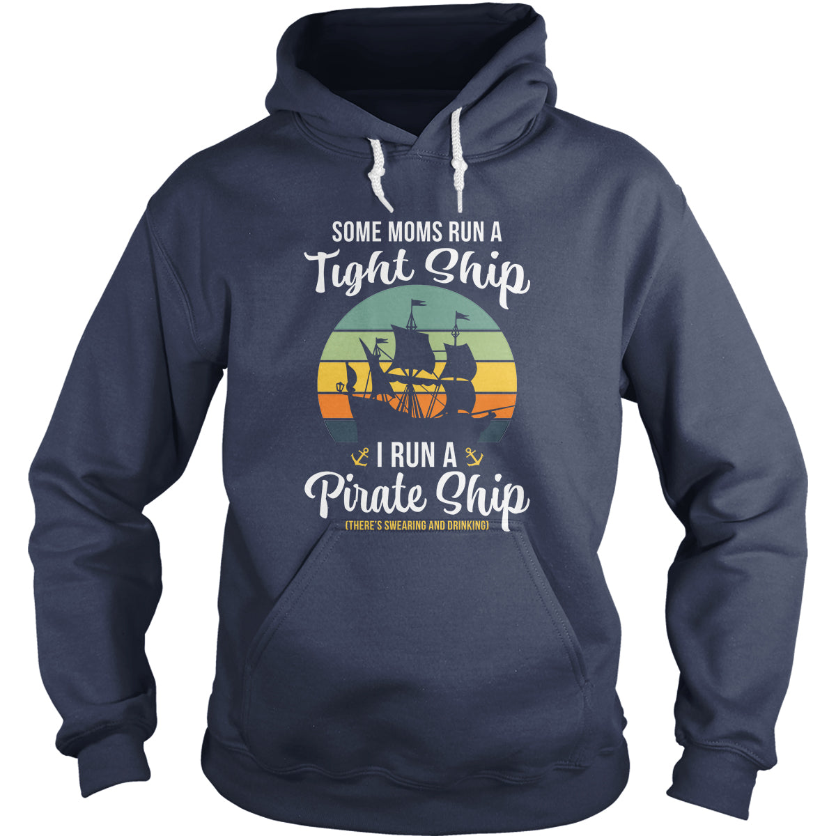 Mom Pirate Ship Hoodie