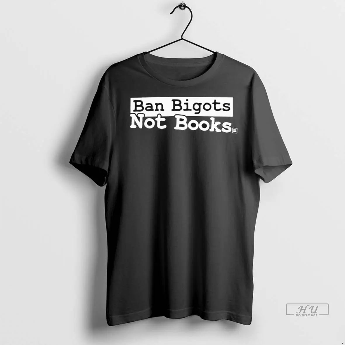 Officials Ban Bigots Not Books Ladies T Shirts