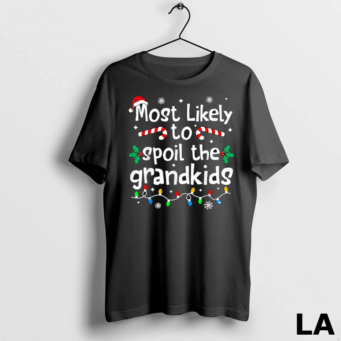 Original Most Likely To Spoil The Grandkids Christmas Matching Family