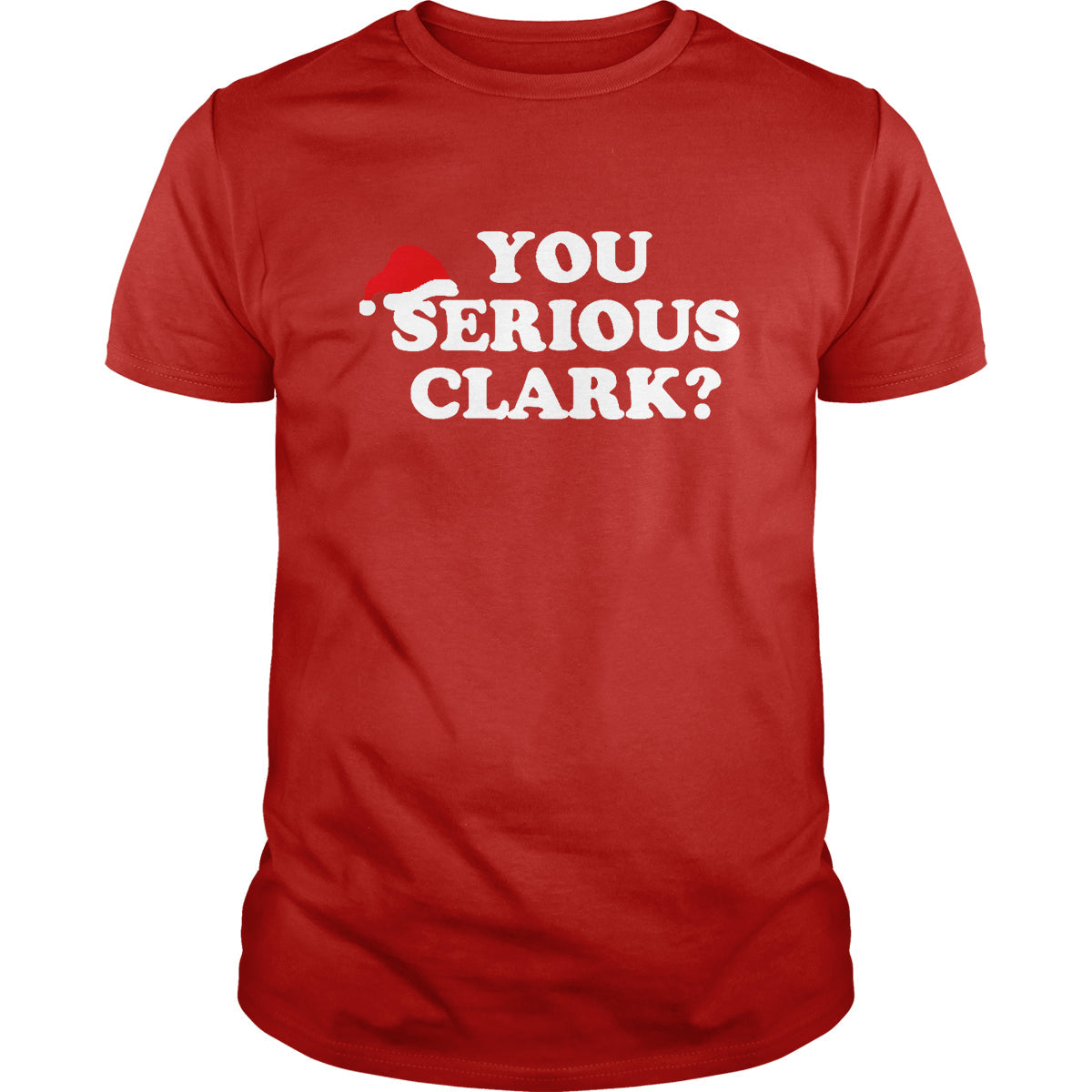 You Serious Clark?