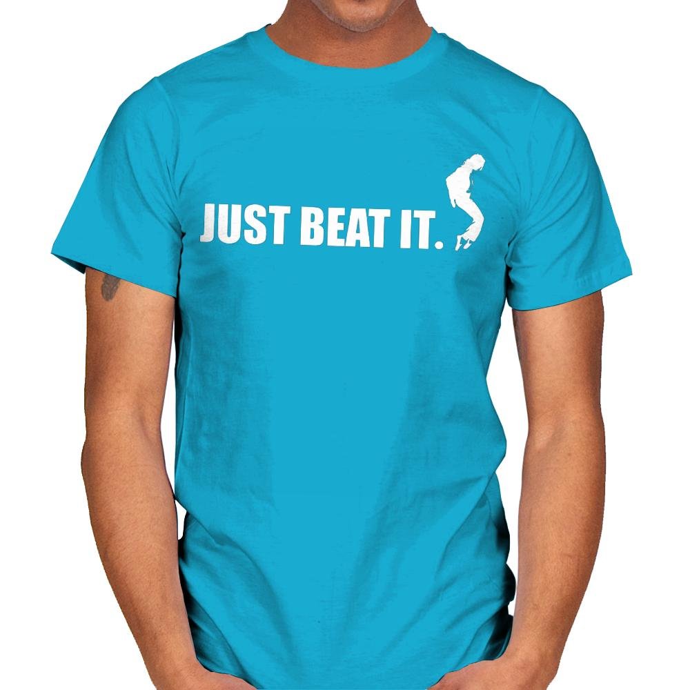 Just Beat It.