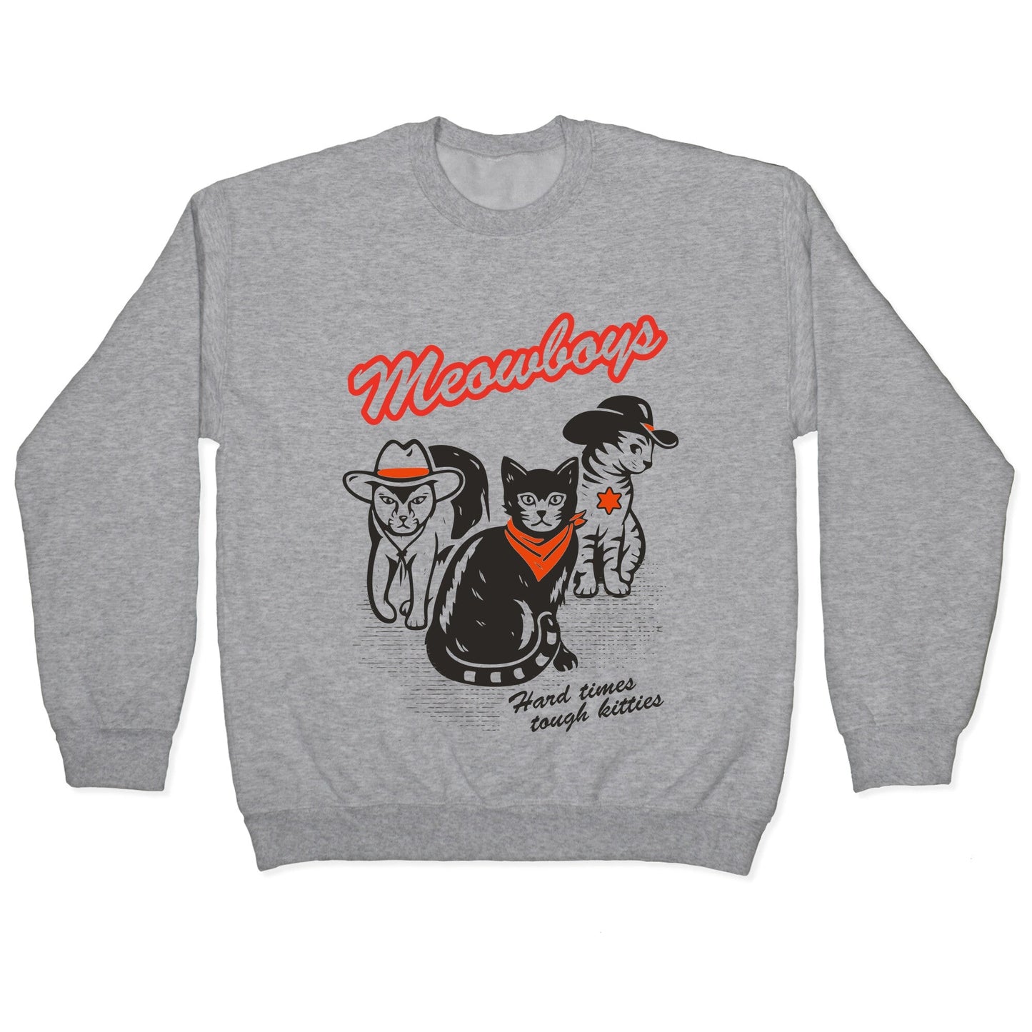 Meowboys Crewneck Sweatshirt
