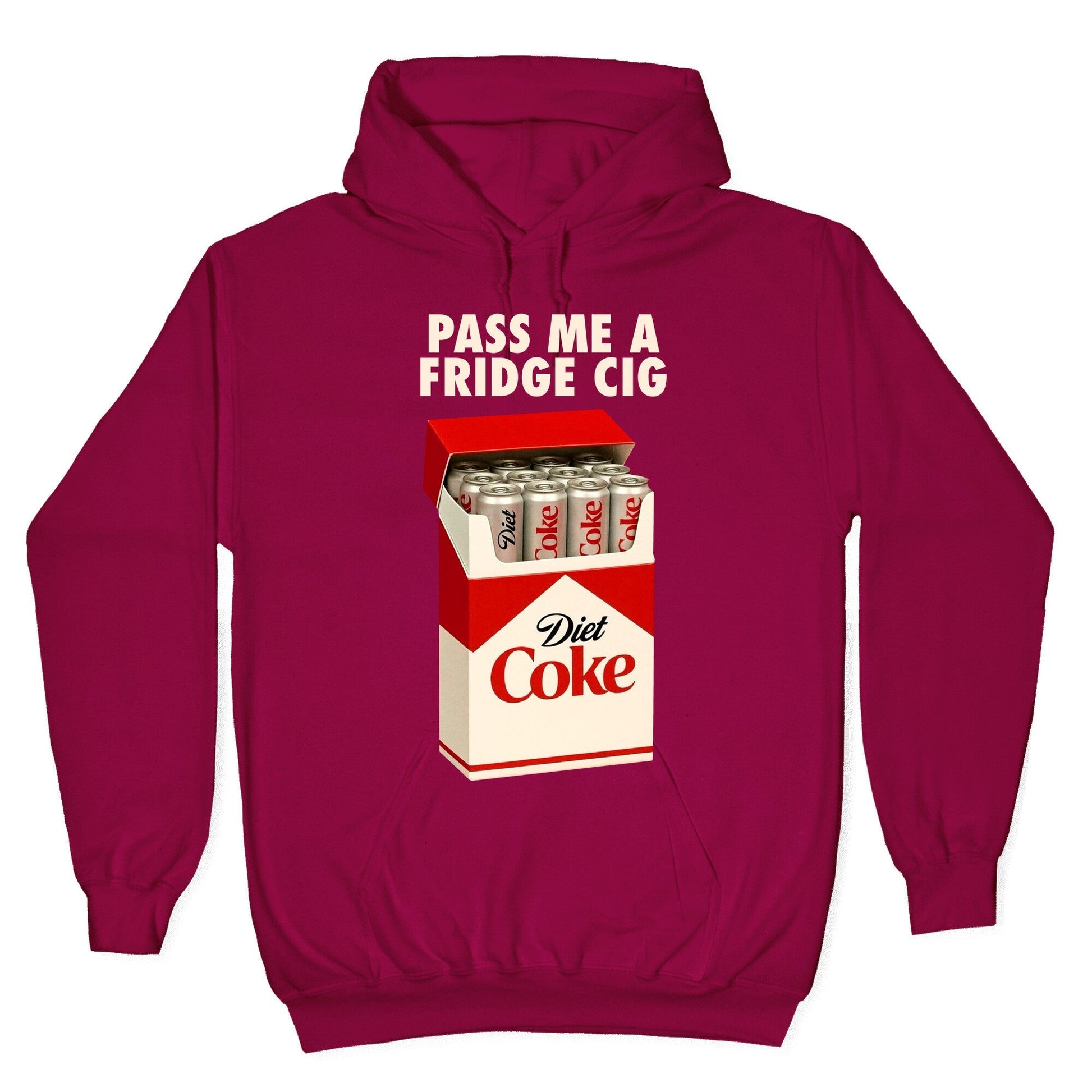 Pass me a fridge cig Hoodie