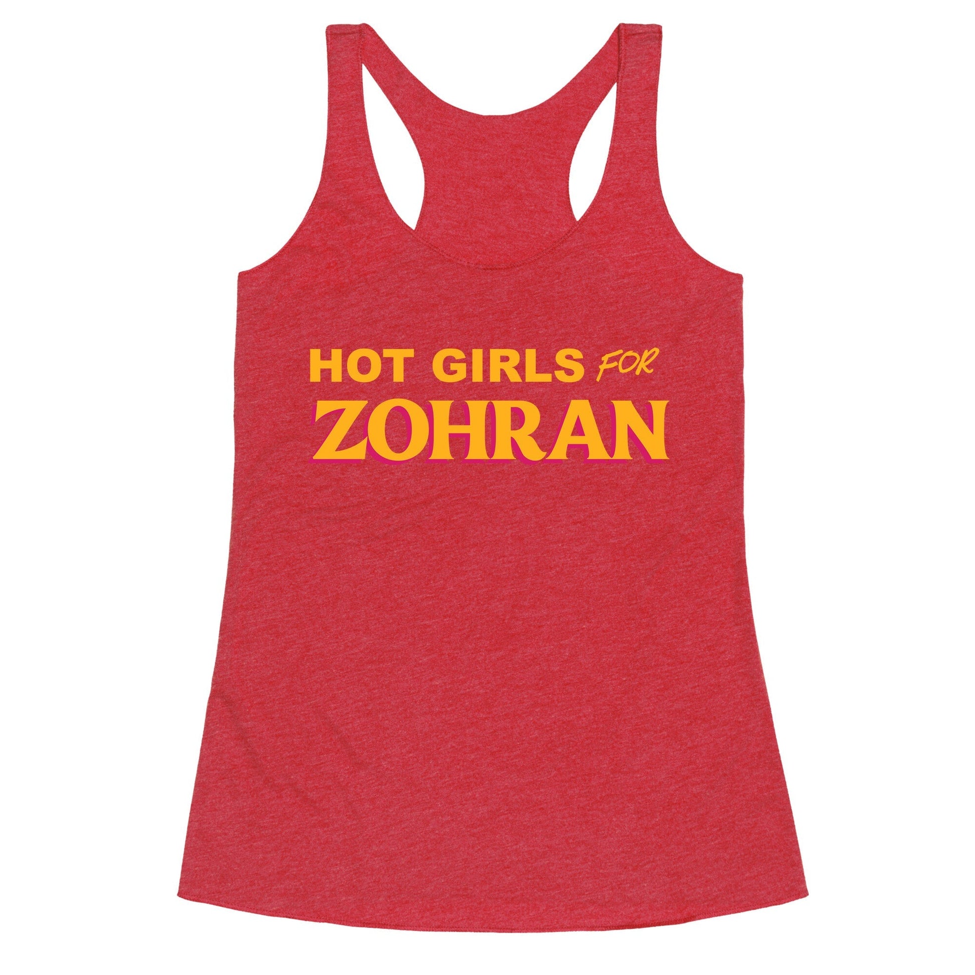 Hot Girls for  Zohran Racerback Tank