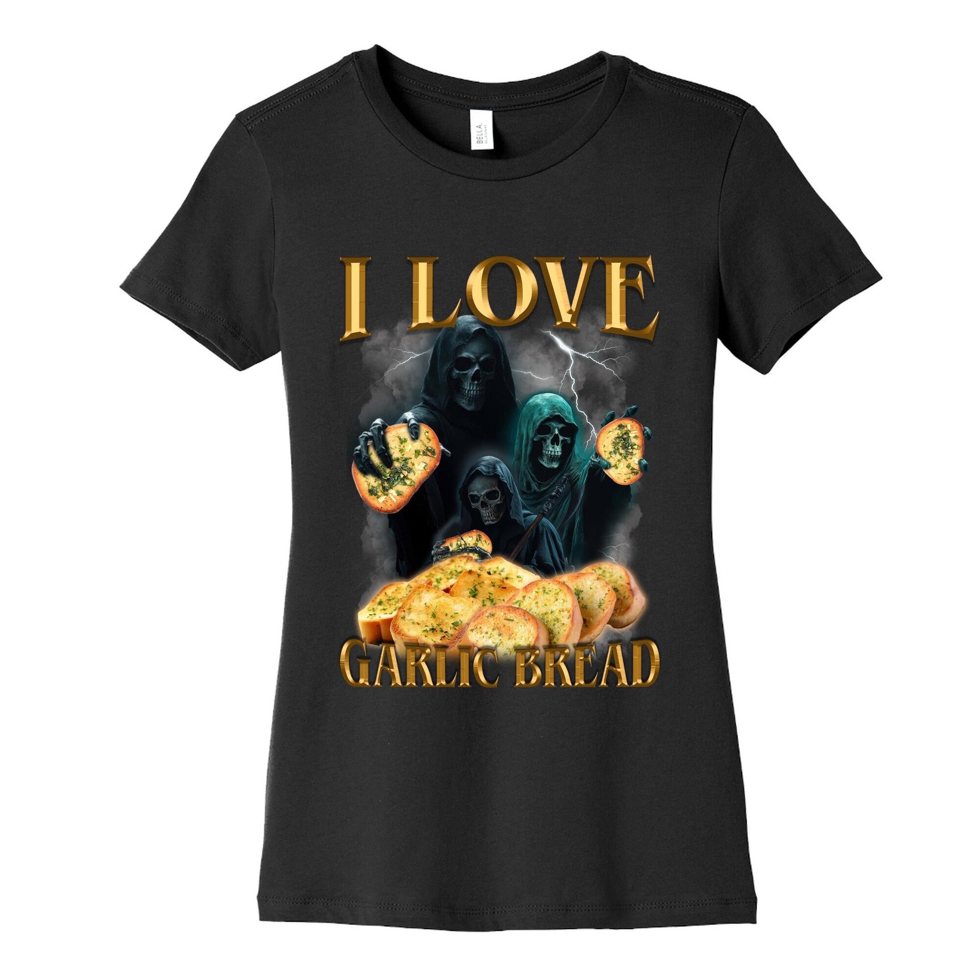 I Love Garlic Bread Womens Cotton Tee