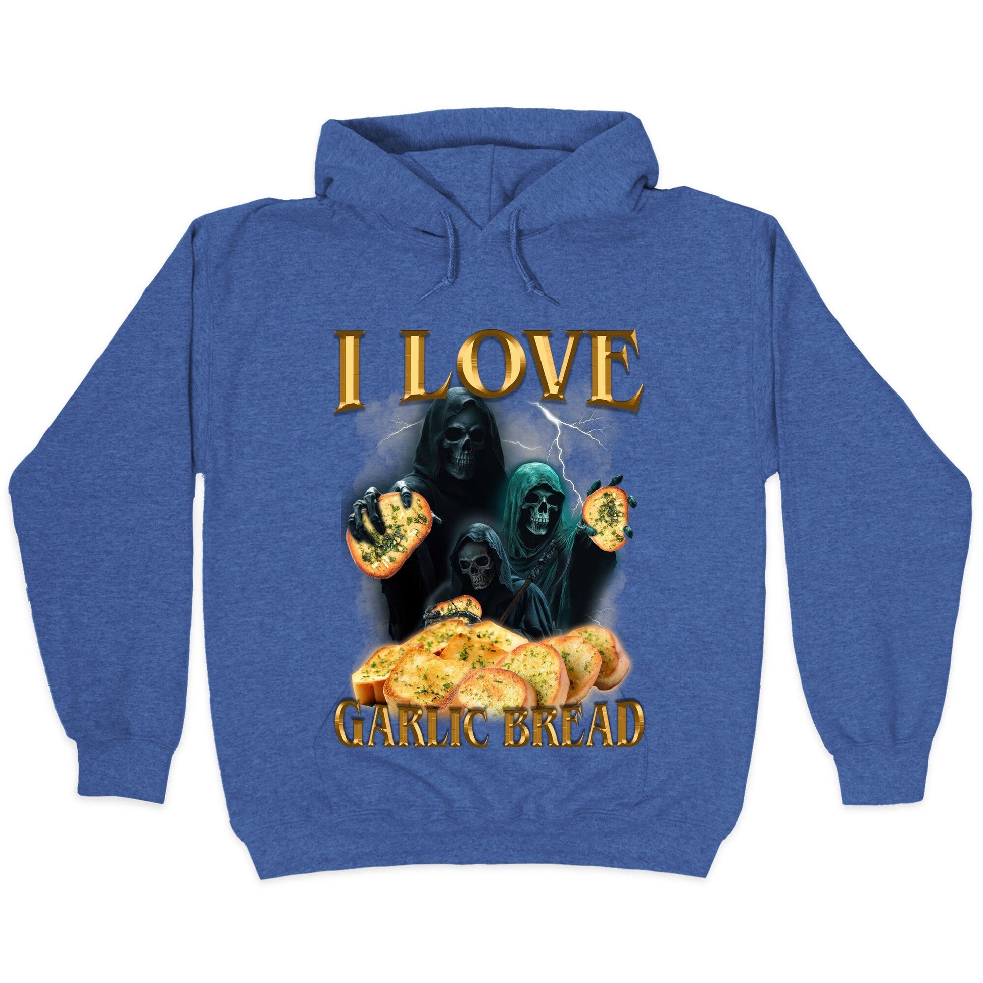 I Love Garlic Bread Hoodie