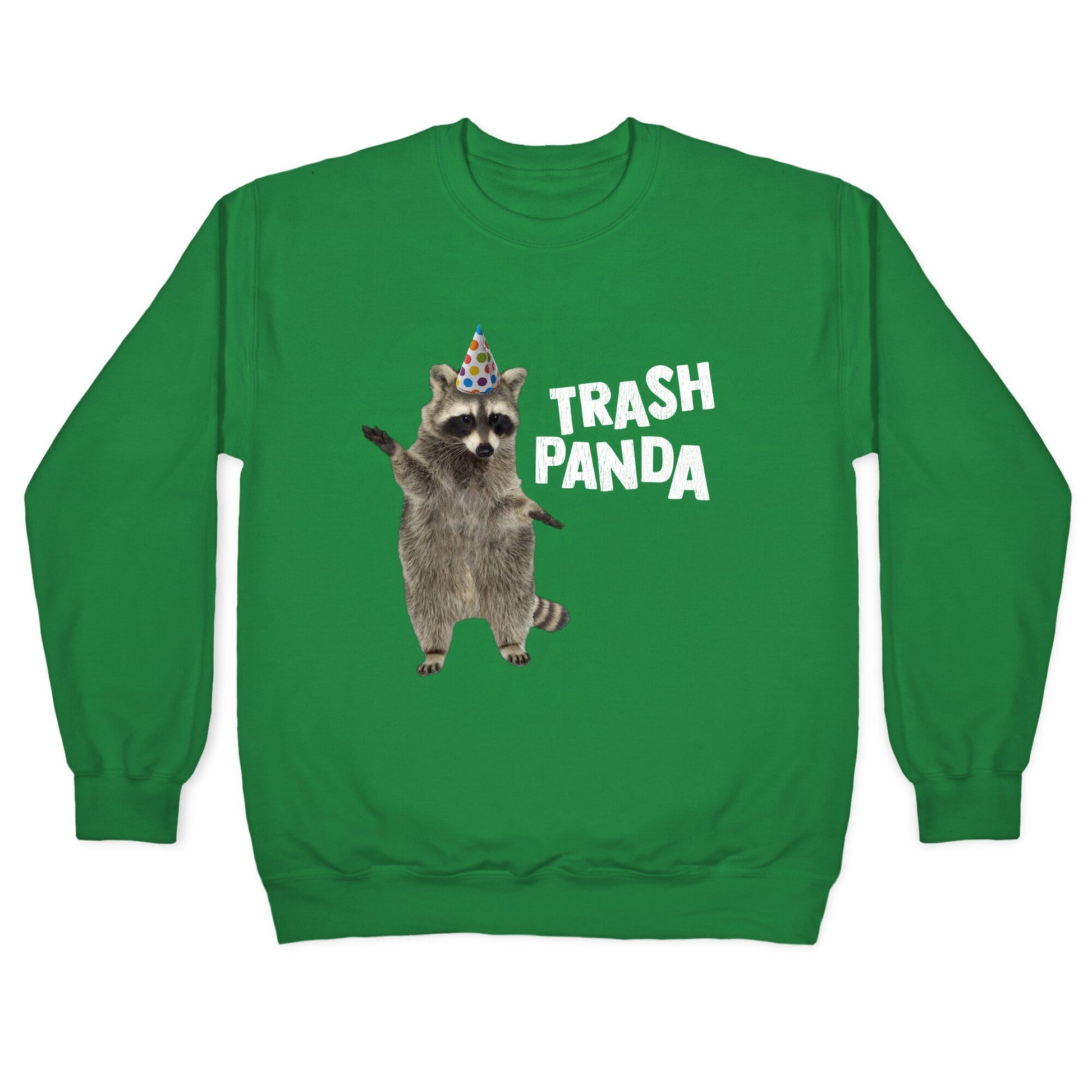 Trash Panda Crewneck Sweatshirt