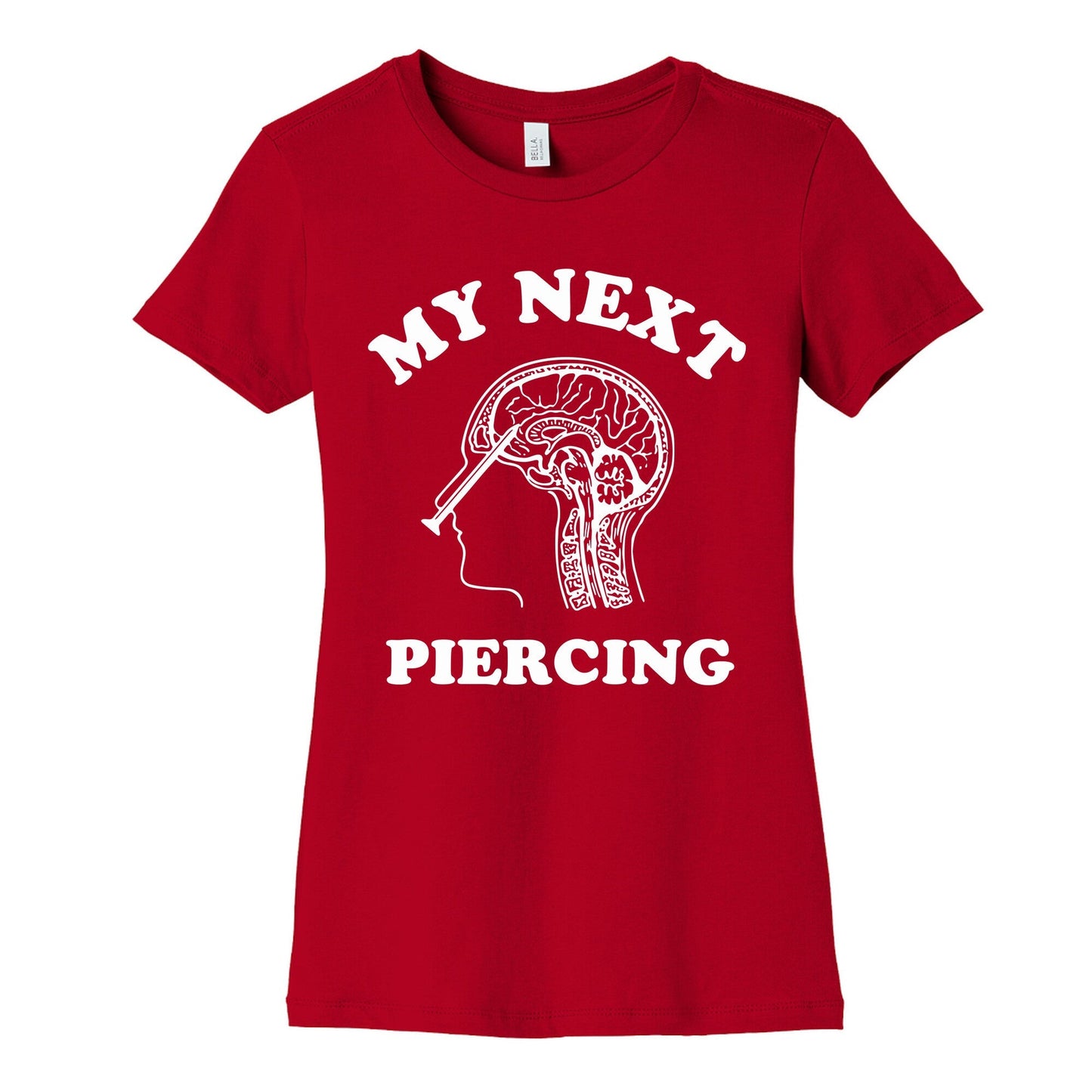 My Next Piercing Womens Cotton Tee