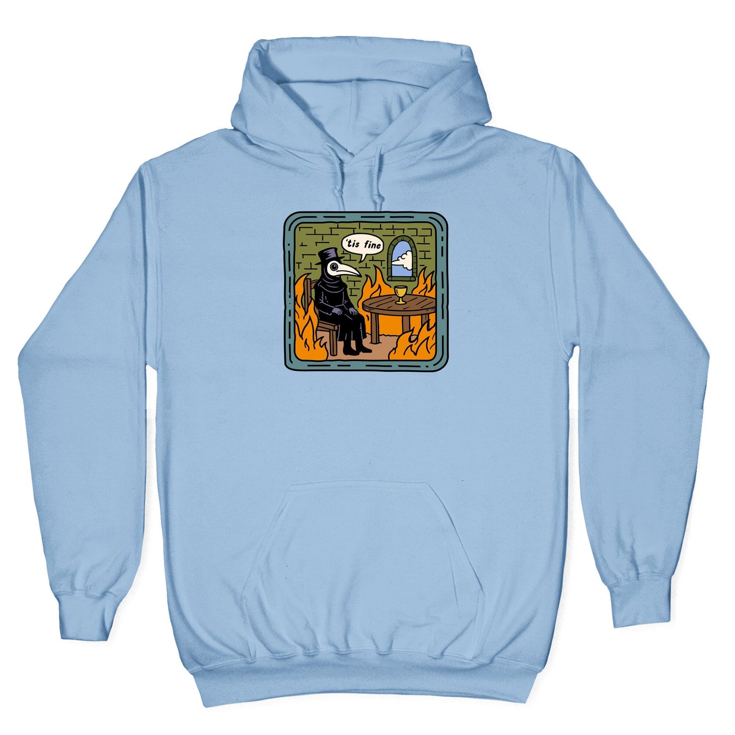 Tis Fine Hoodie