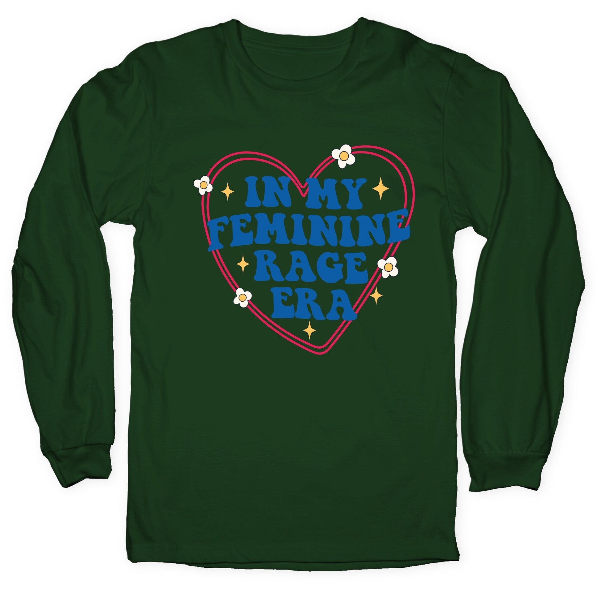 In My Feminine Rage Era Longsleeve Tee