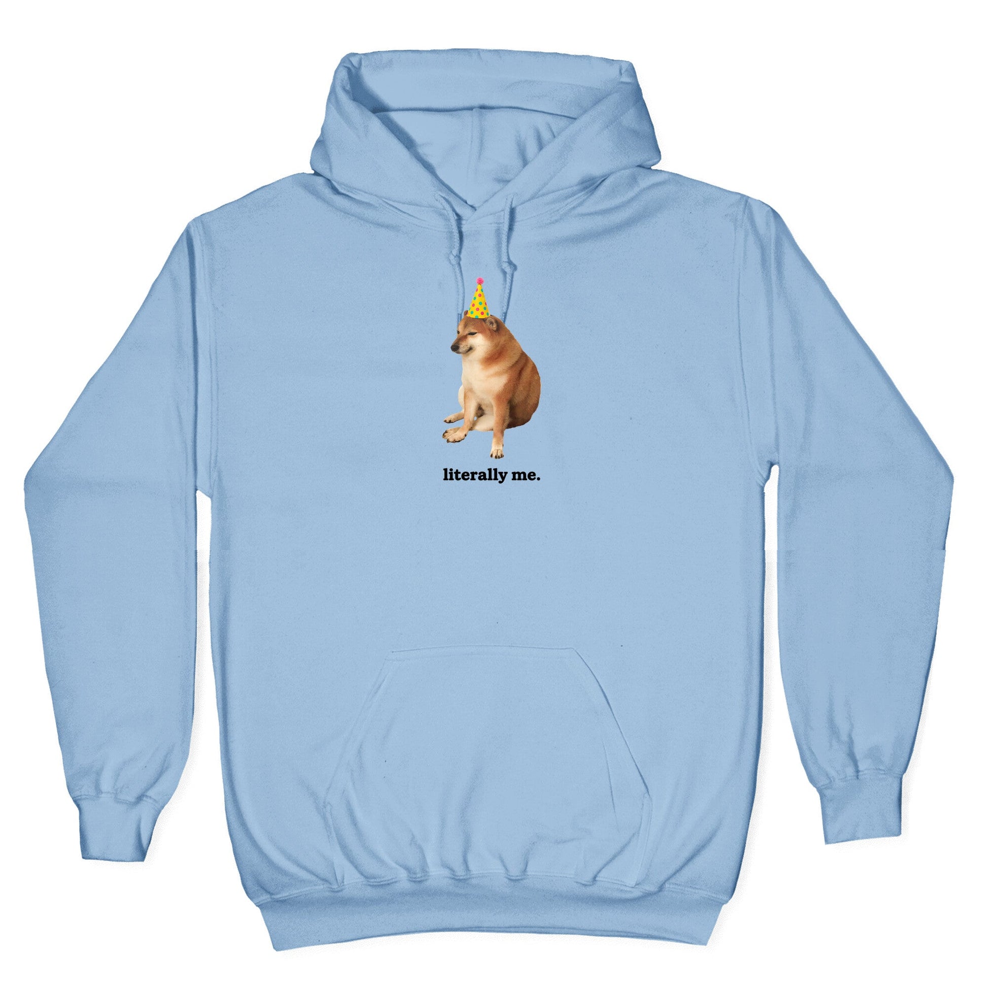 Literally Me Hoodie