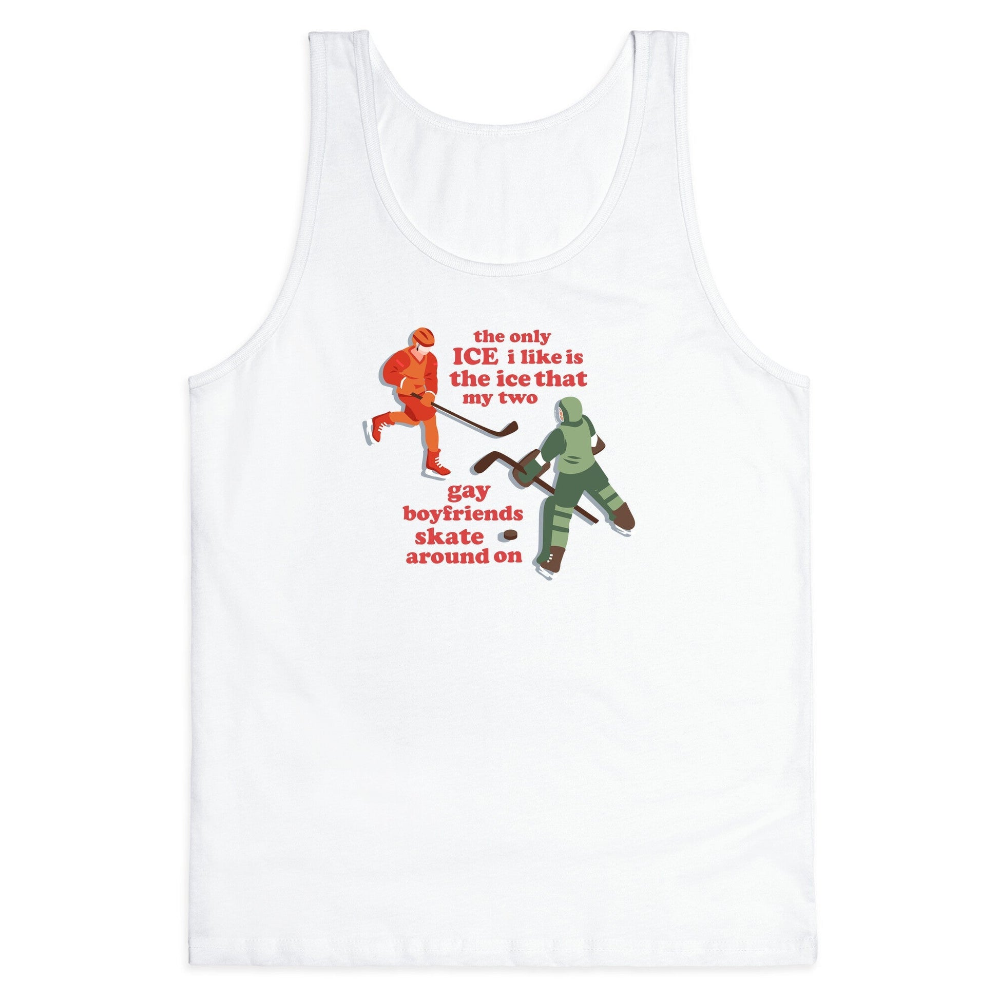 The Only Ice I Like Tank Top