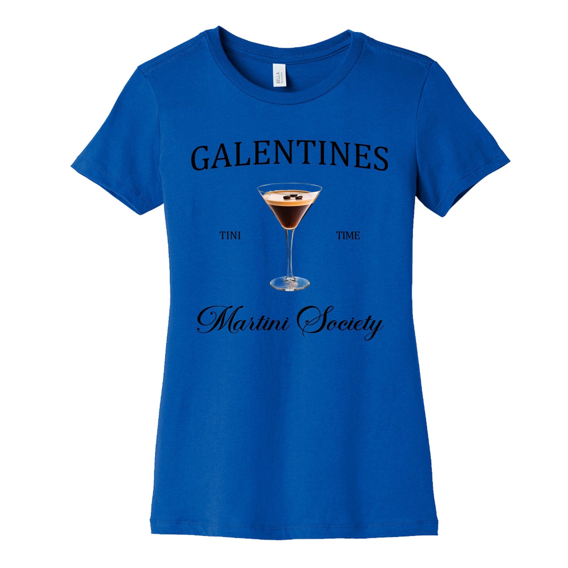 Galentines Tini Time Womens Cotton Tee