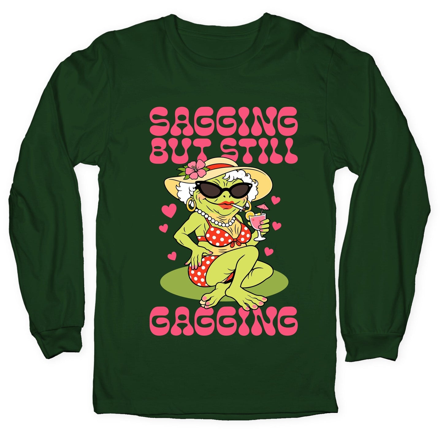 Sagging But Still Gagging Longsleeve Tee