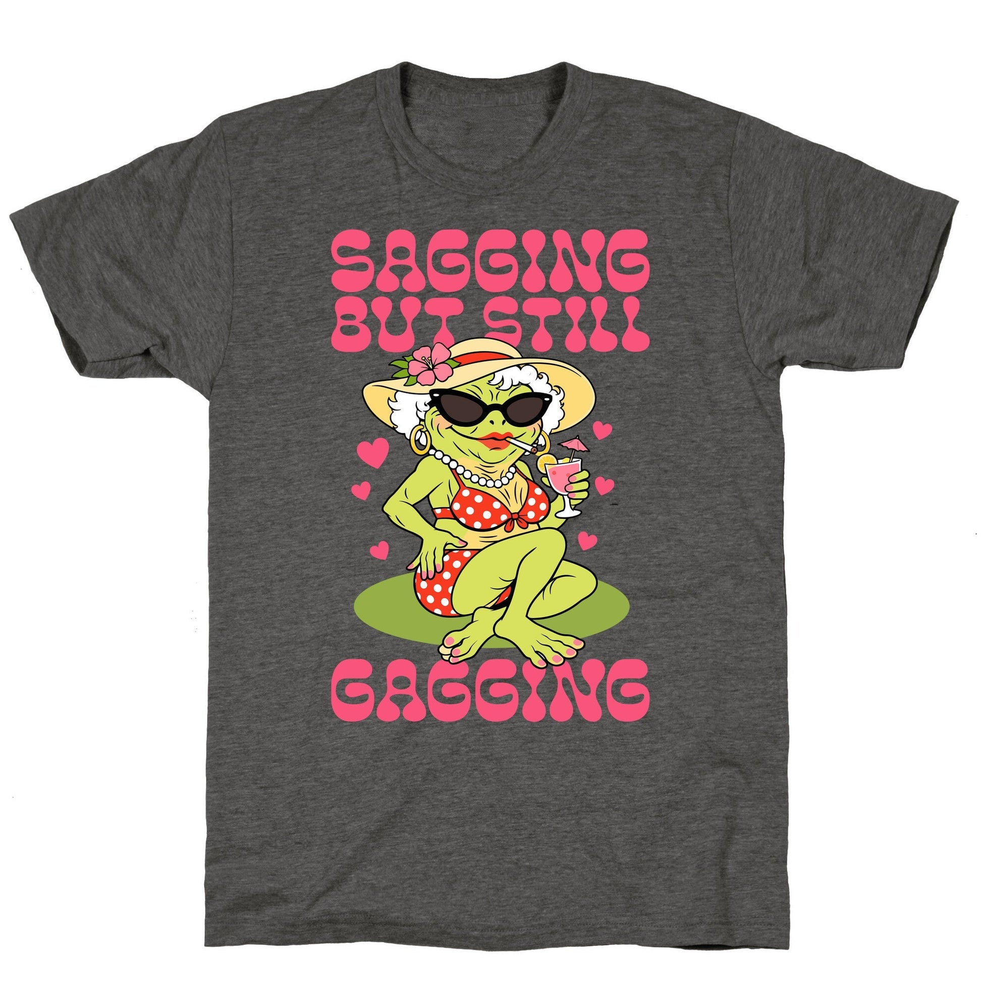 Sagging But Still Gagging Unisex Triblend Tee