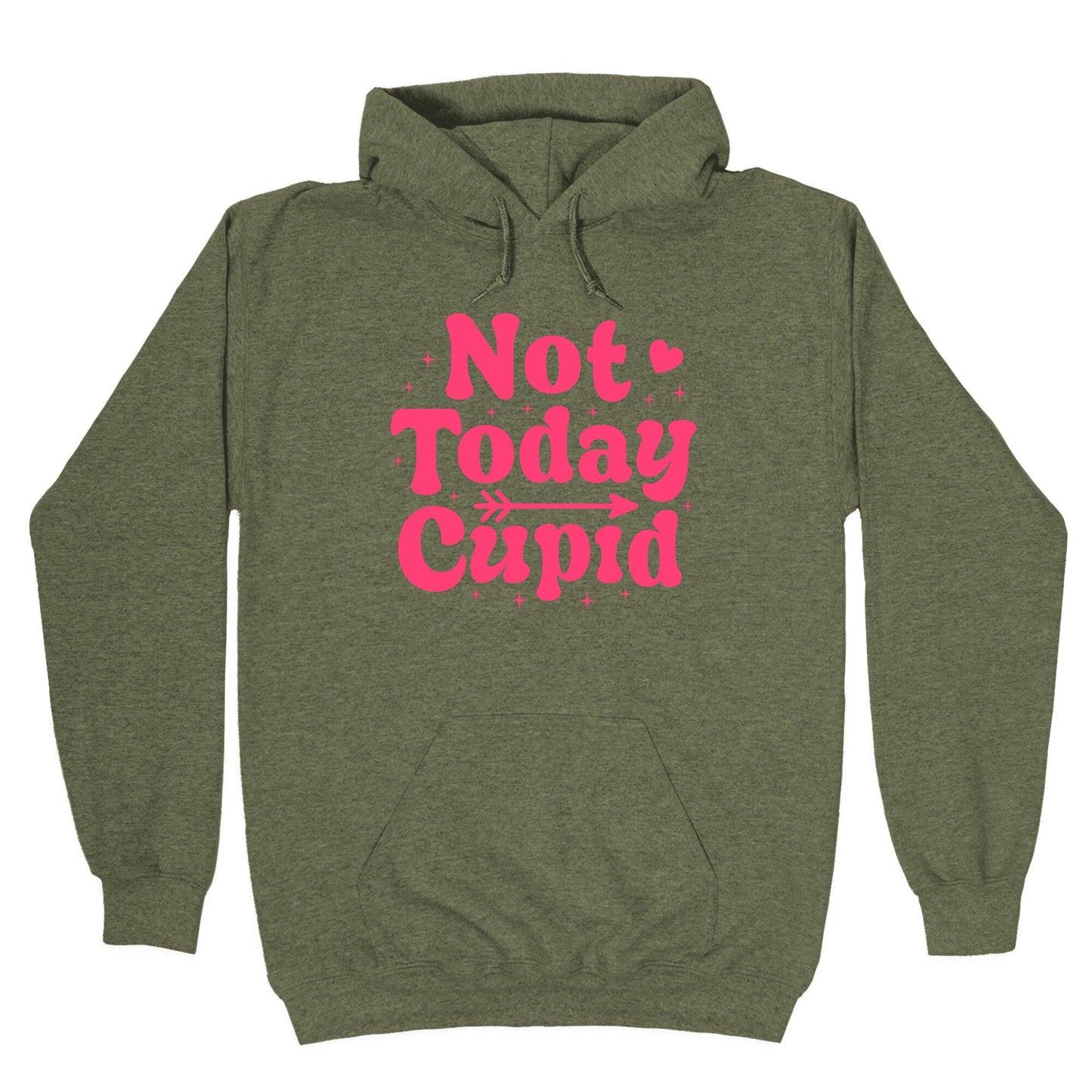Not Today Cupid Hoodie