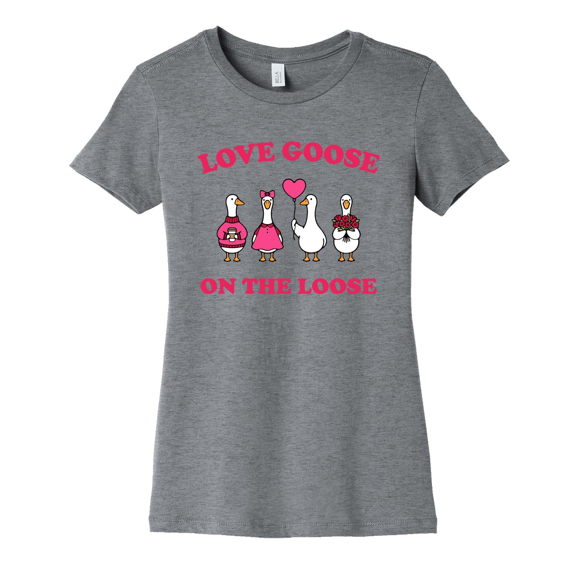 Love Goose On The Loose Womens Cotton Tee