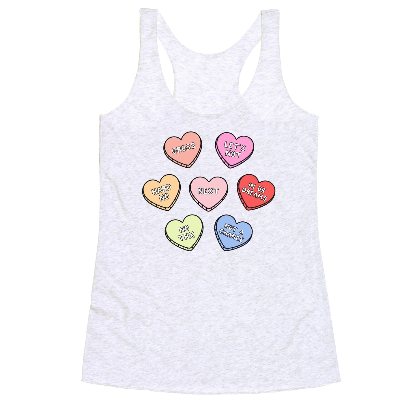 Sarcastic Candy Hearts Racerback Tank
