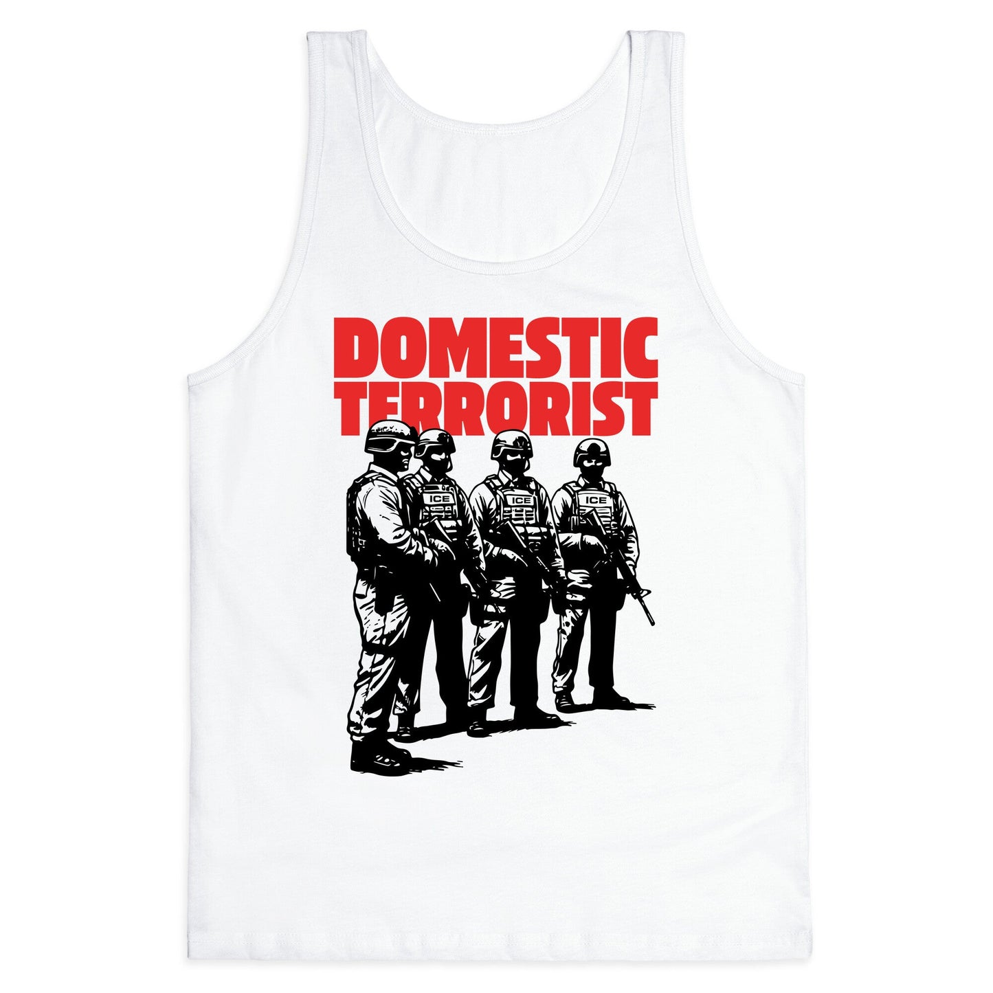 Domestic Terrorist Tank Top