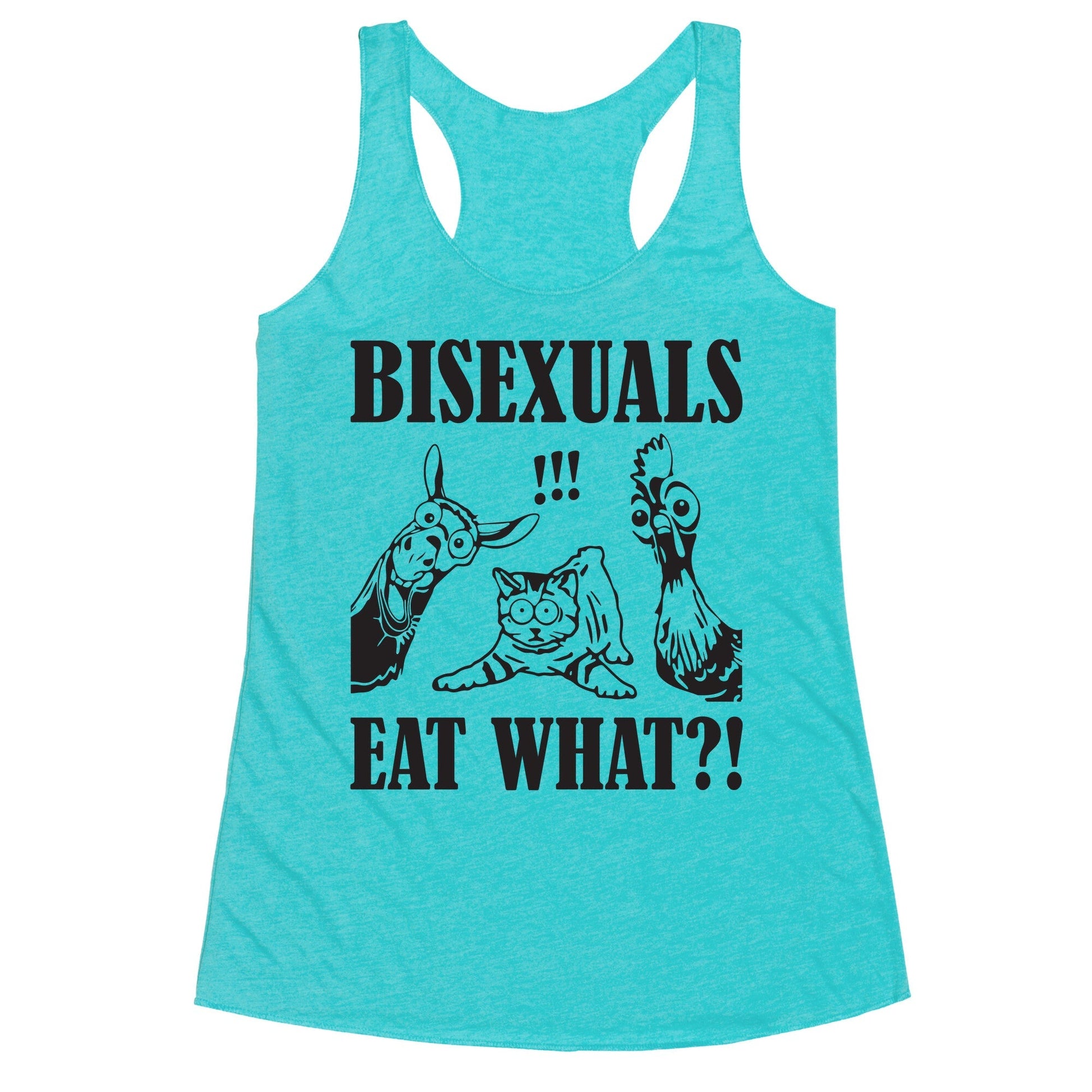 Bisexuals Eat What?! Racerback Tank