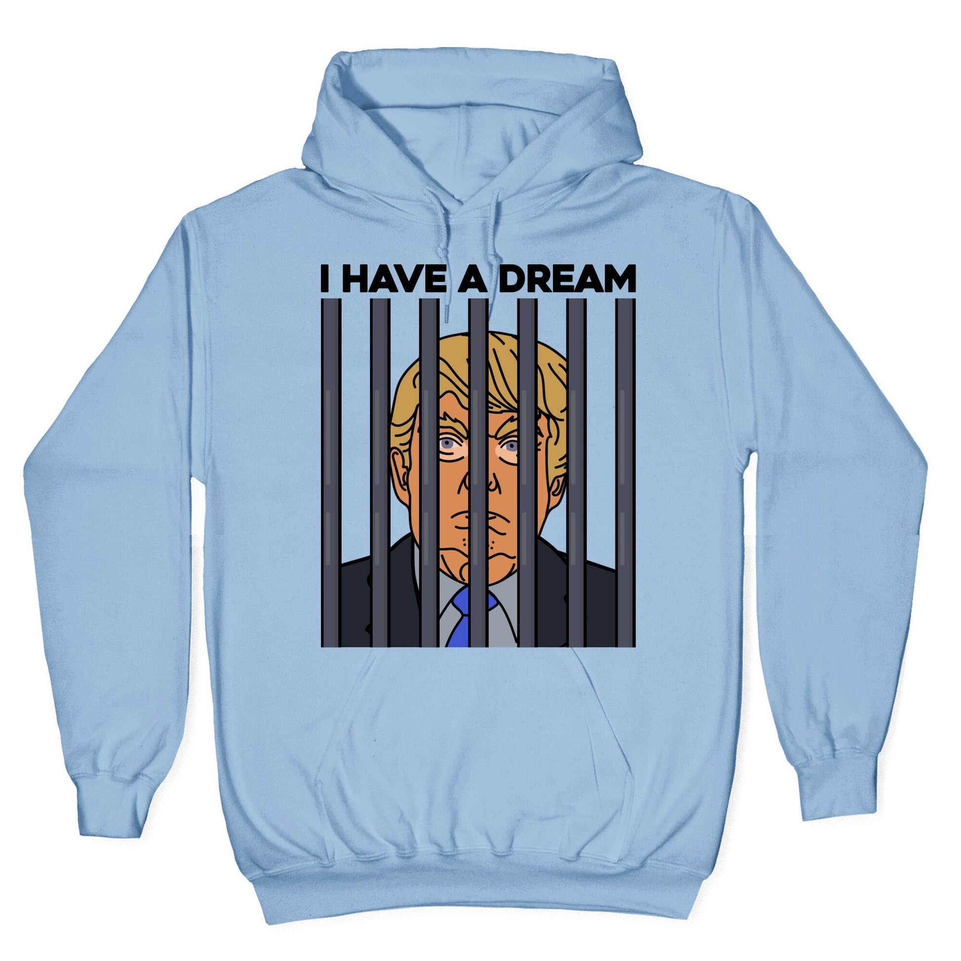 I Have A Dream Hoodie