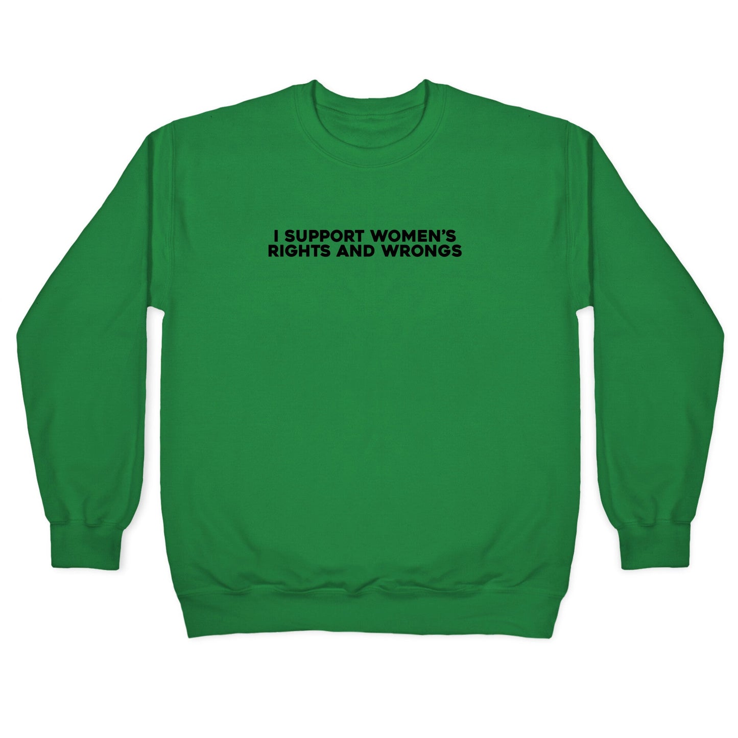 Womens Rights And Wrongs Crewneck Sweatshirt