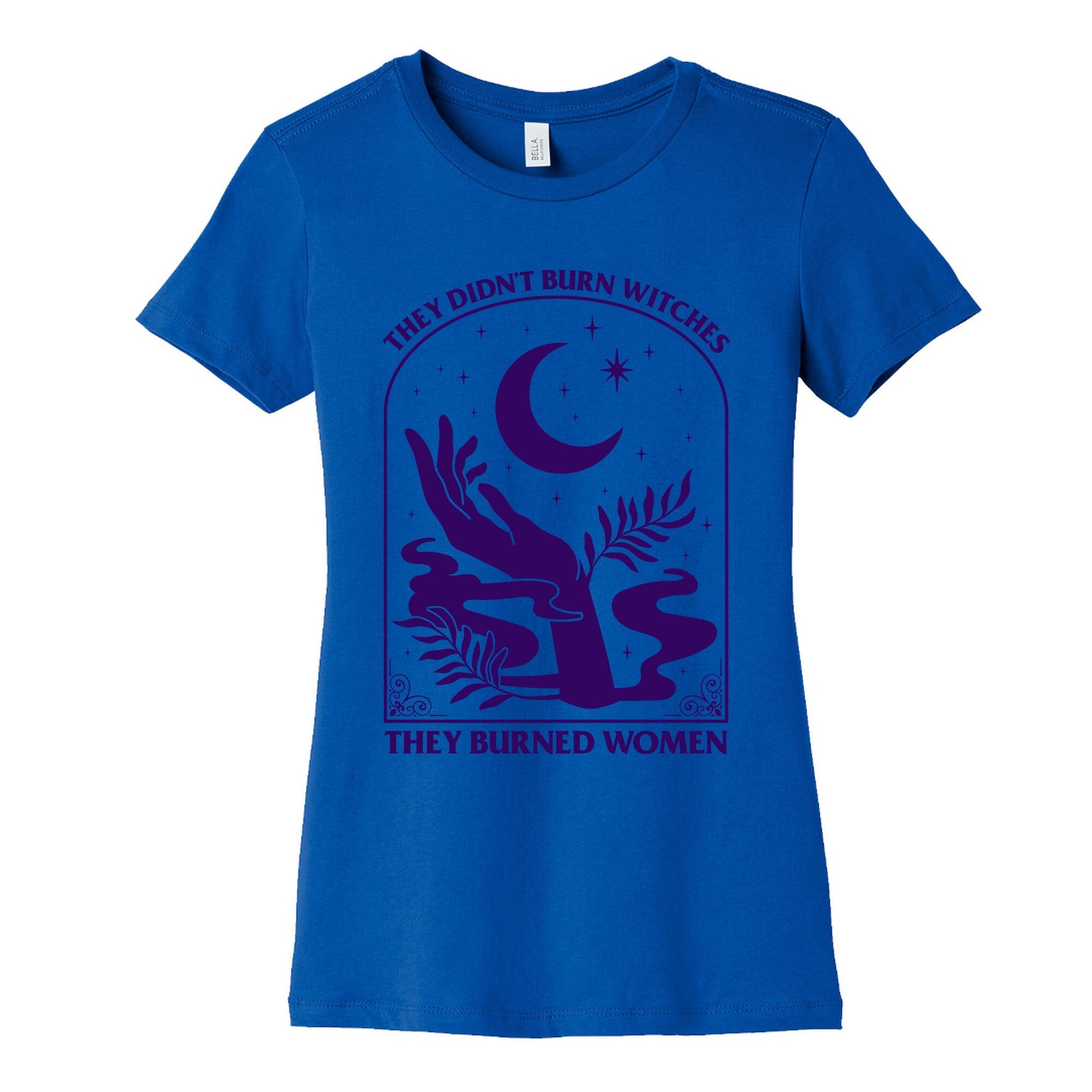 They Burned Women Womens Cotton Tee