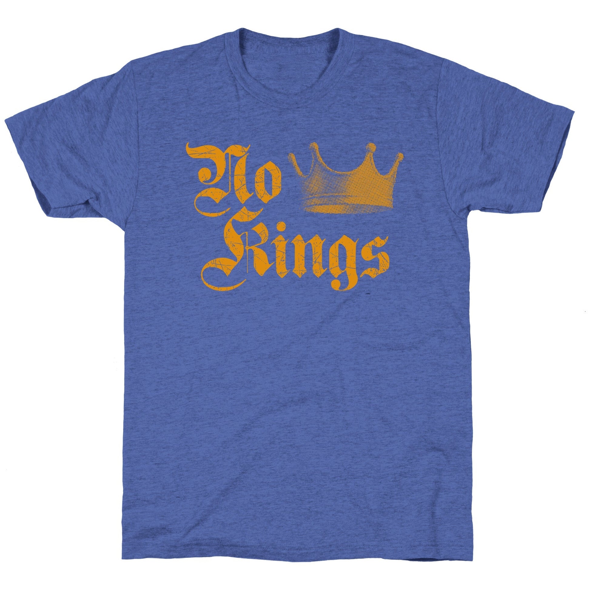 No Kings Since 1776 Unisex Triblend Tee