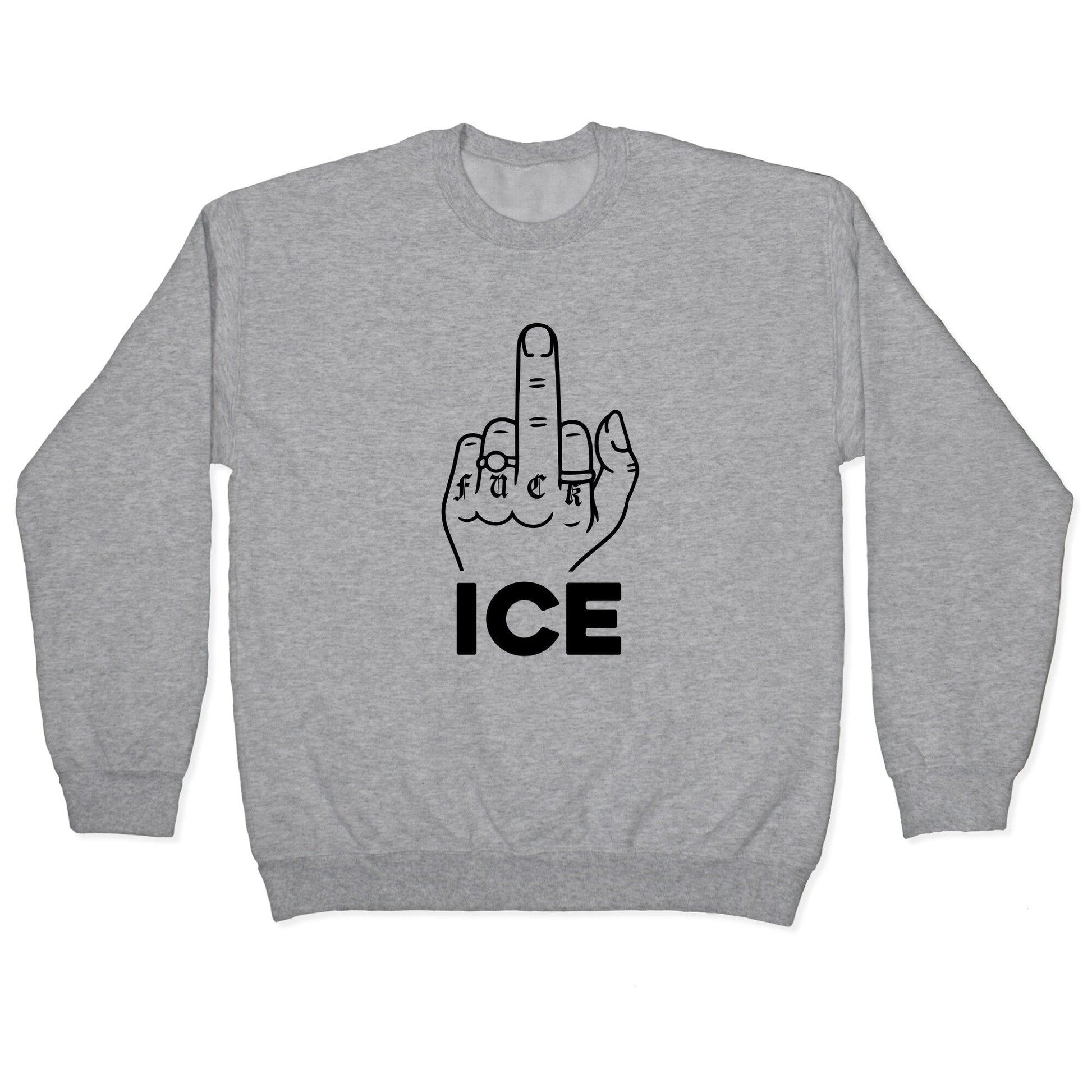 Fuck ICE Crewneck Sweatshirt