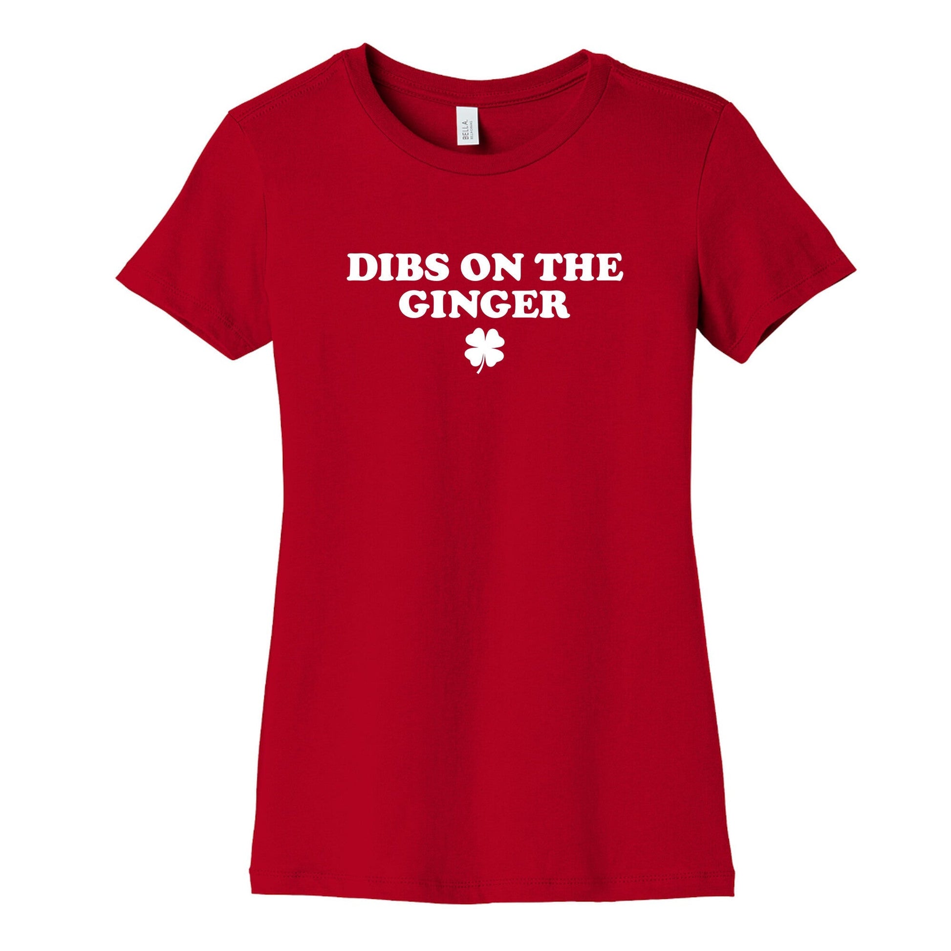 Dibs On The Ginger Womens Cotton Tee