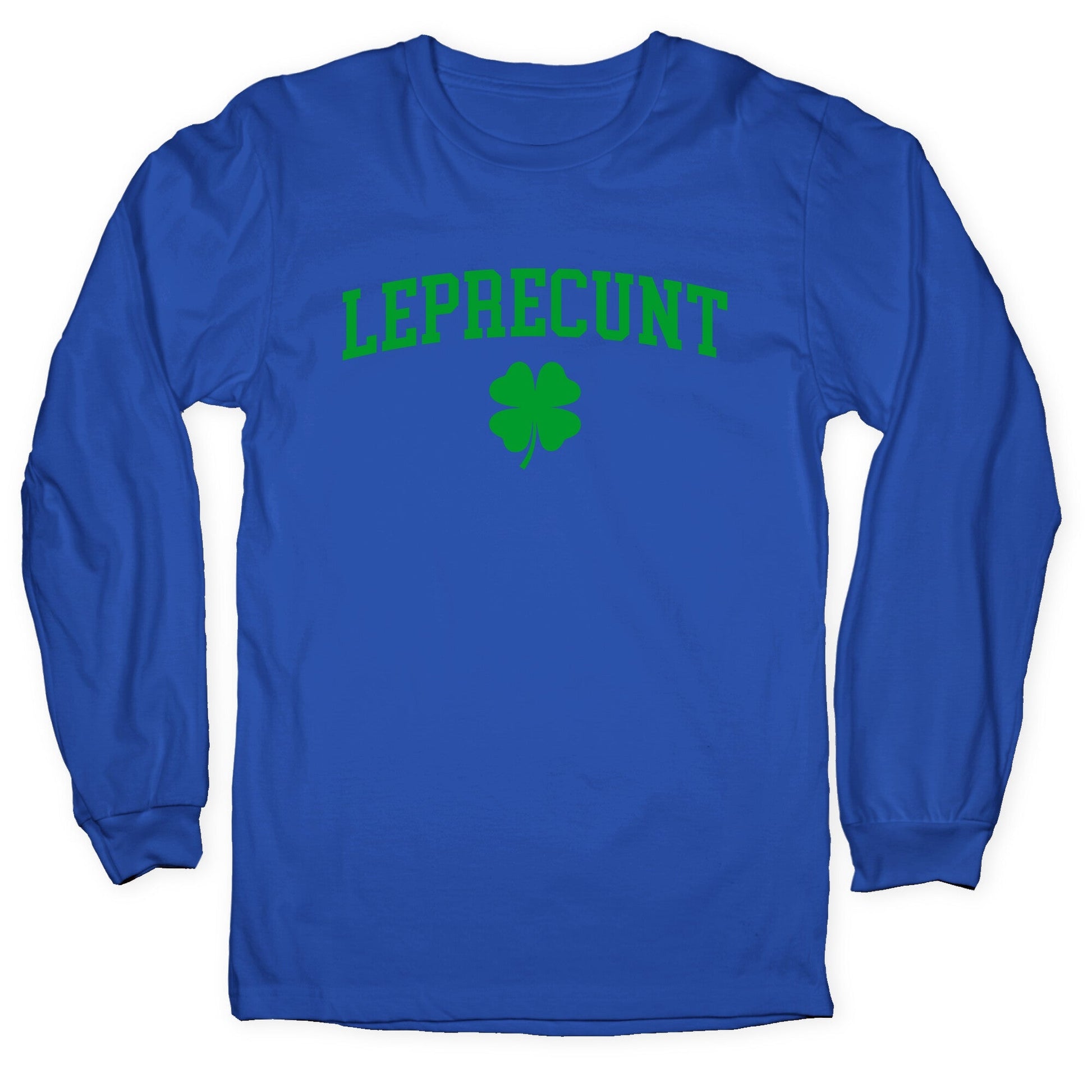 Leprecunt Longsleeve Tee