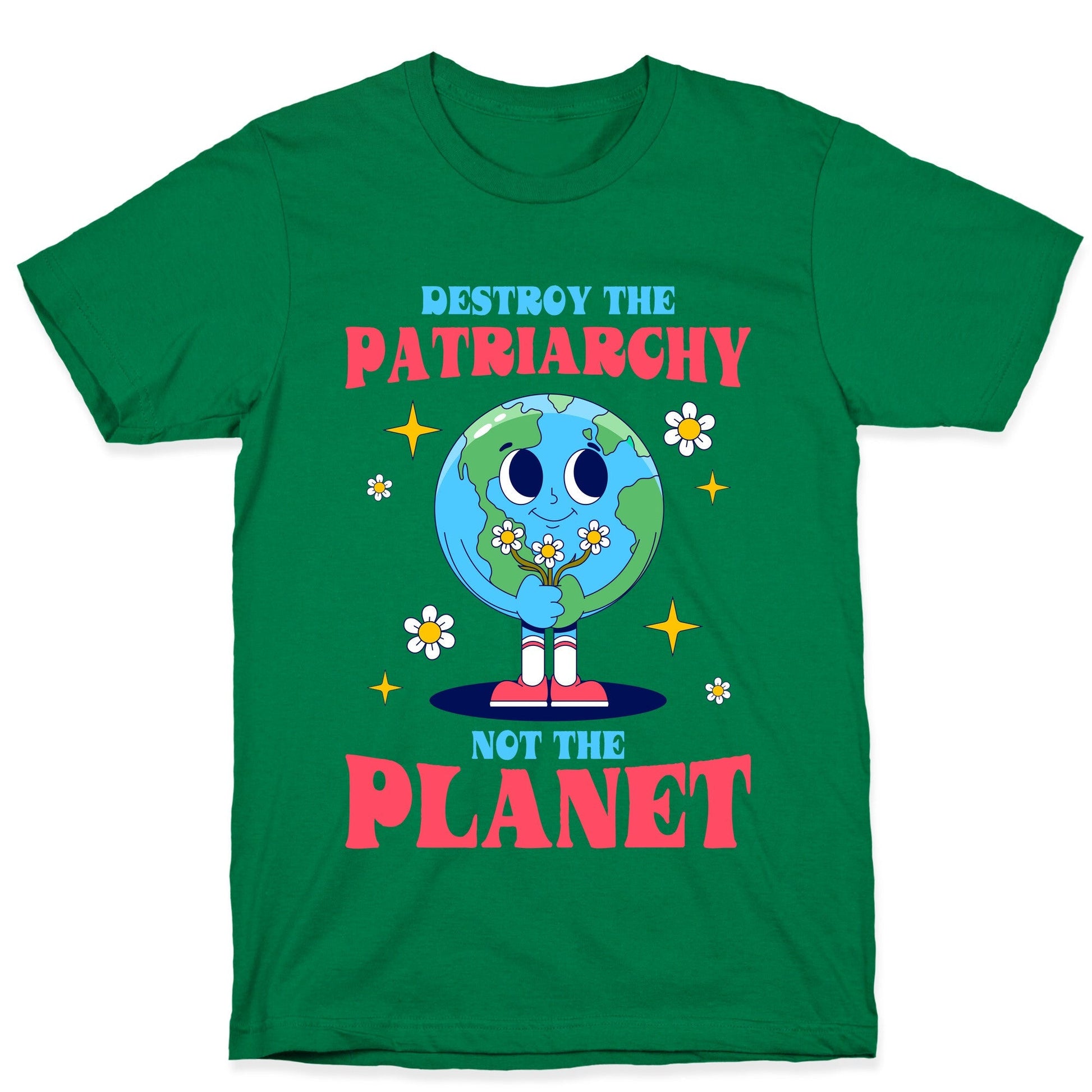Destroy The Patriarchy T-Shirt