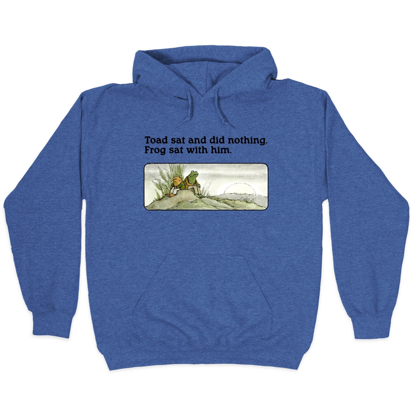 Toad Sat And Did Nothing Hoodie