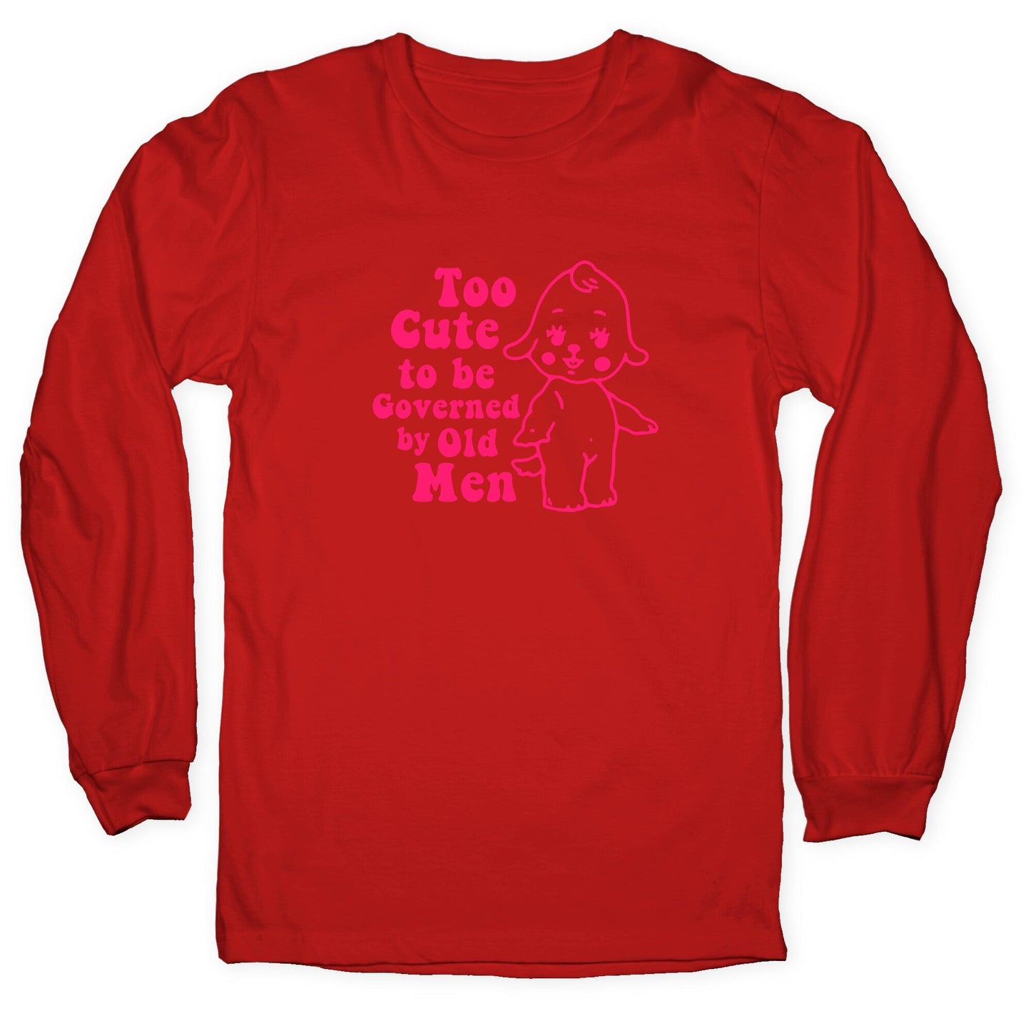 Too Cute Longsleeve Tee