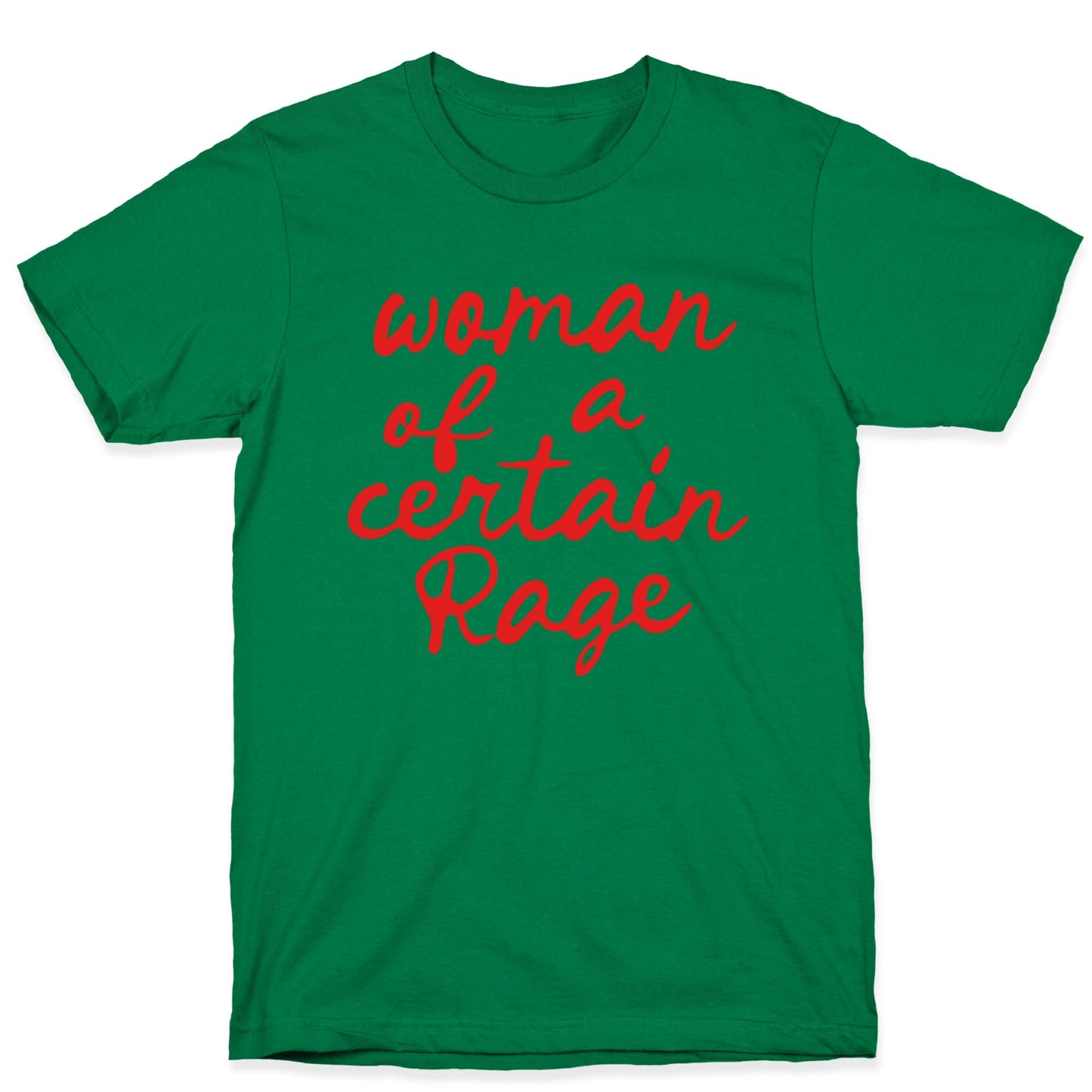 Woman Of A Certain Rage T-Shirt