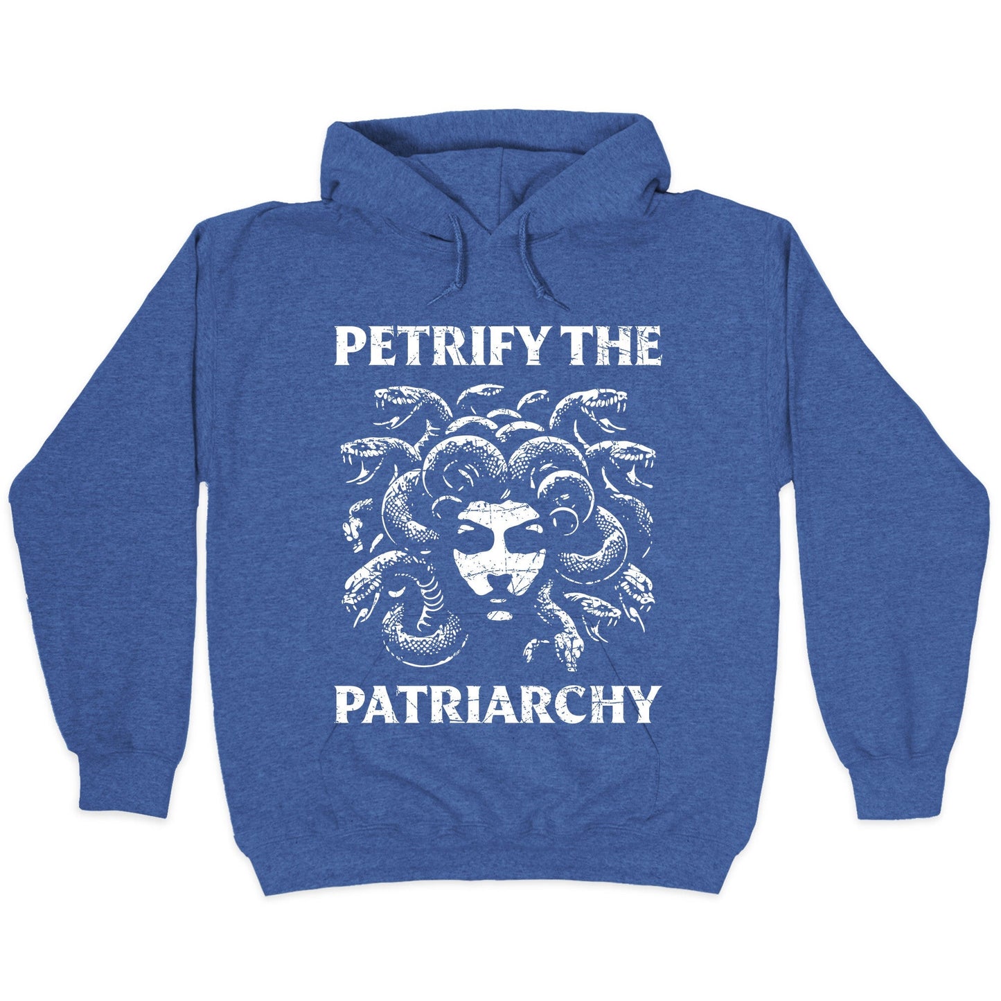 Petrify The Patriarchy Hoodie