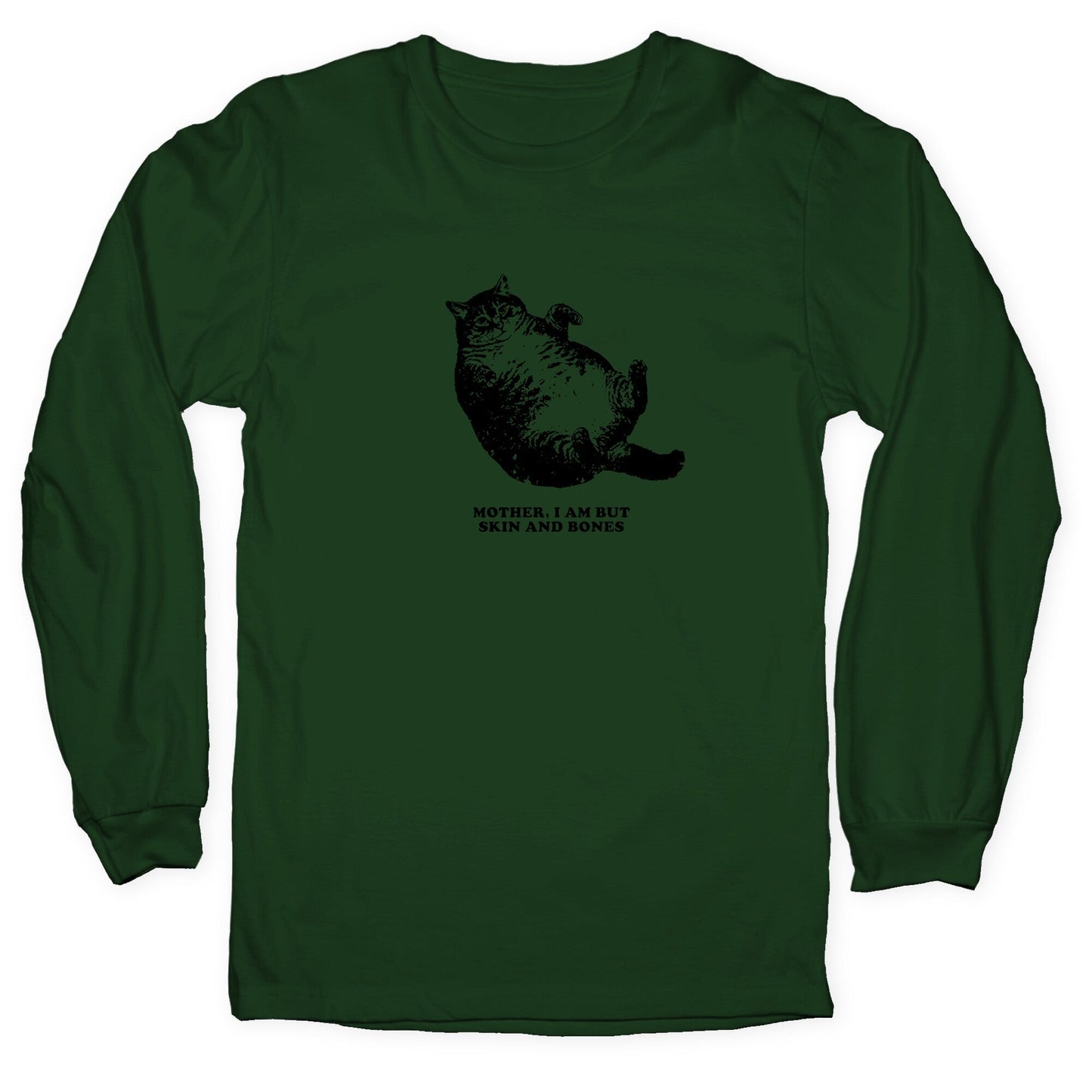 I Am But Skin And Bones Longsleeve Tee